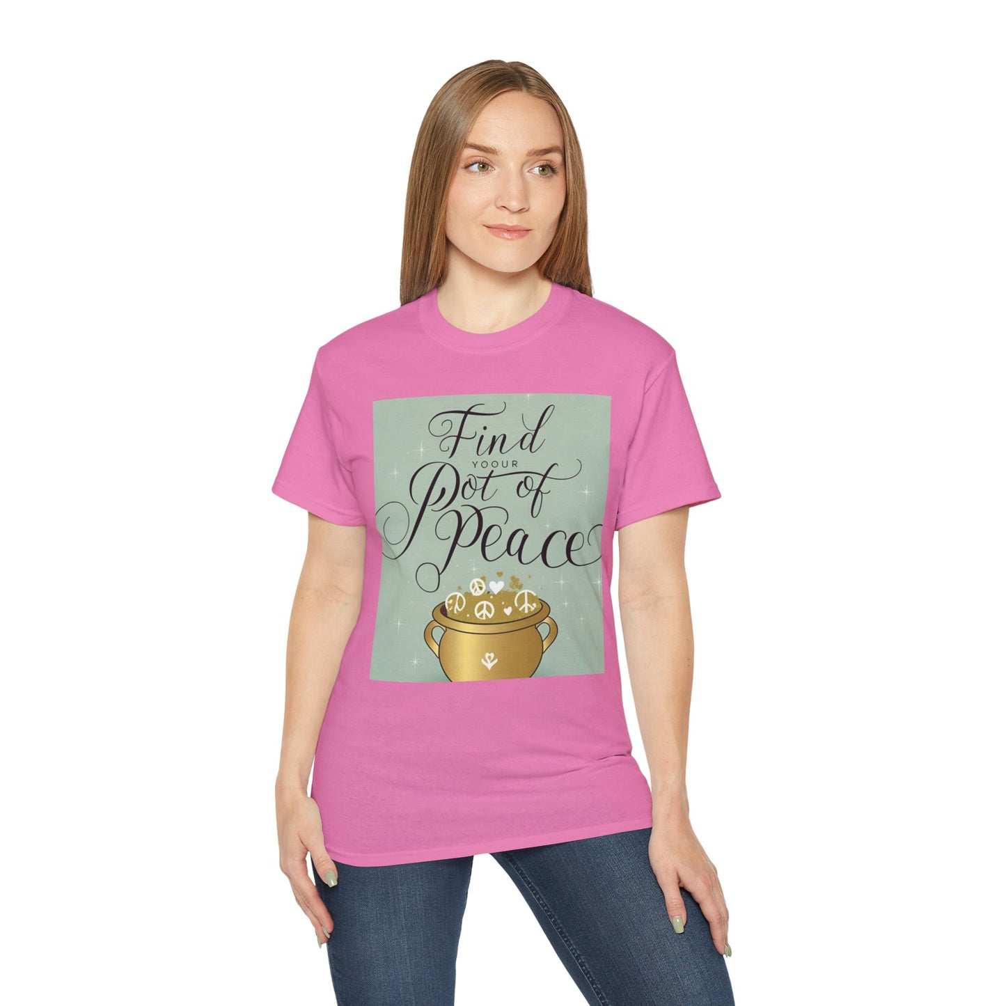 Front Print Design "Find Your Pot of Peace" T-shirt