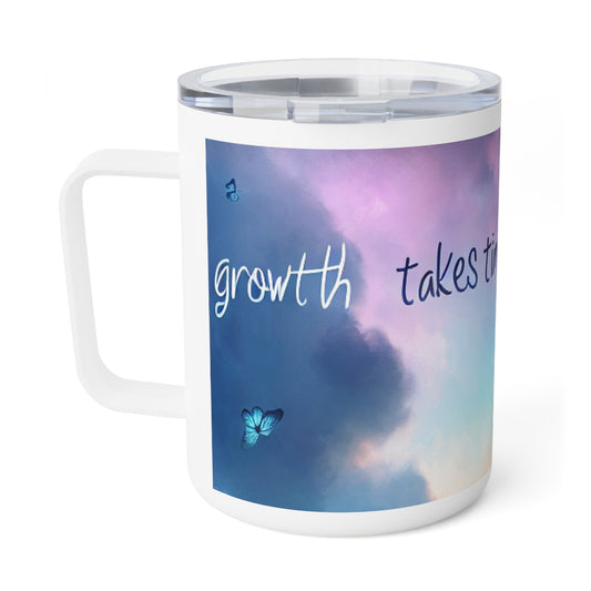 Inspirational Insulated Coffee Mug – "Growth Takes Time"