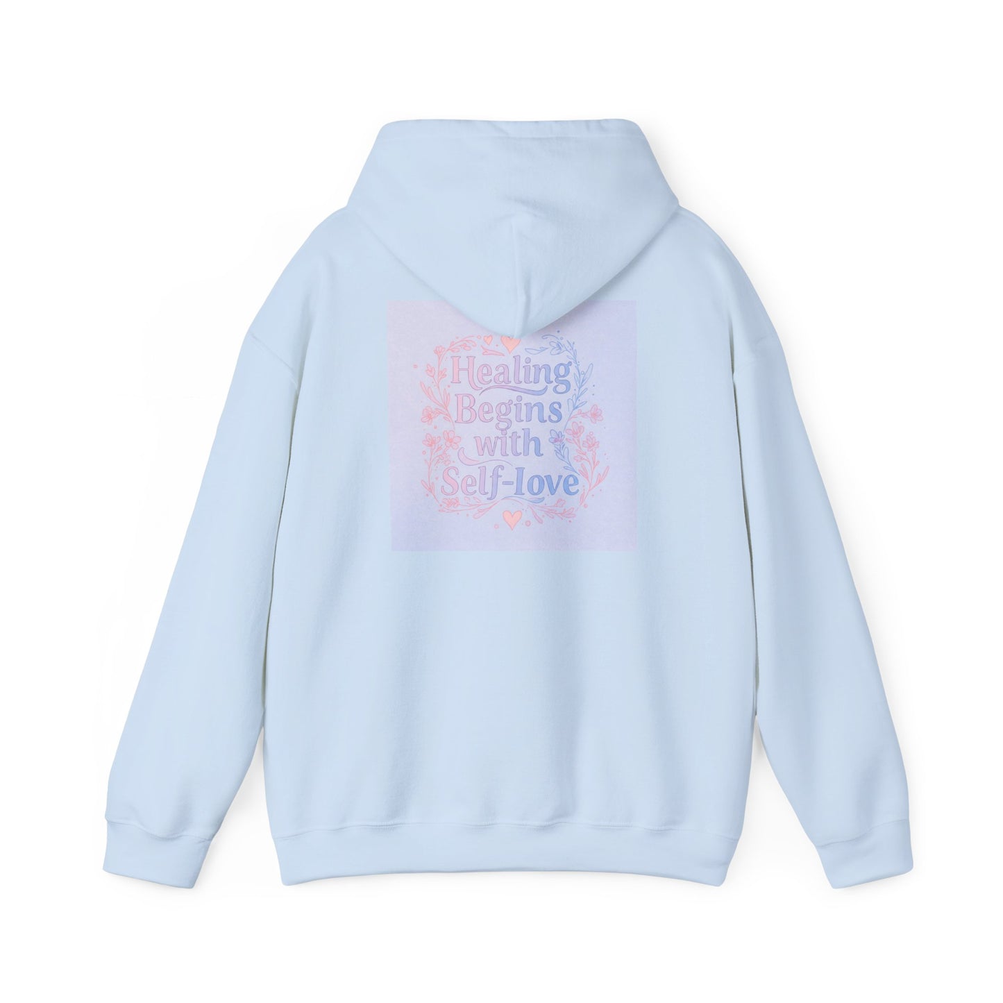 Back Print Design "Healing Begins with Self-Love" Hoodie