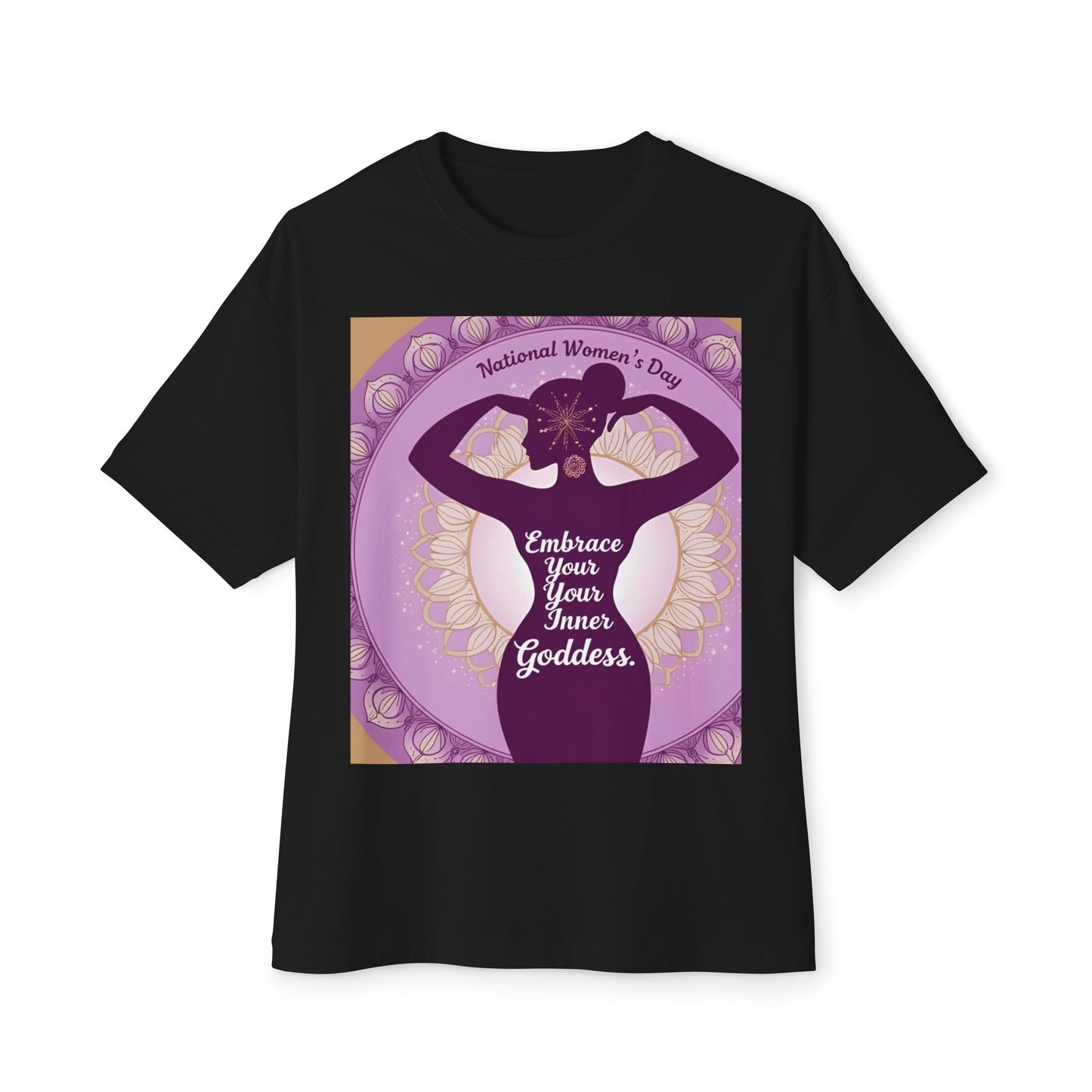 Embrace Your Inner Goddess Tee - Women's Day Boxy T-Shirt