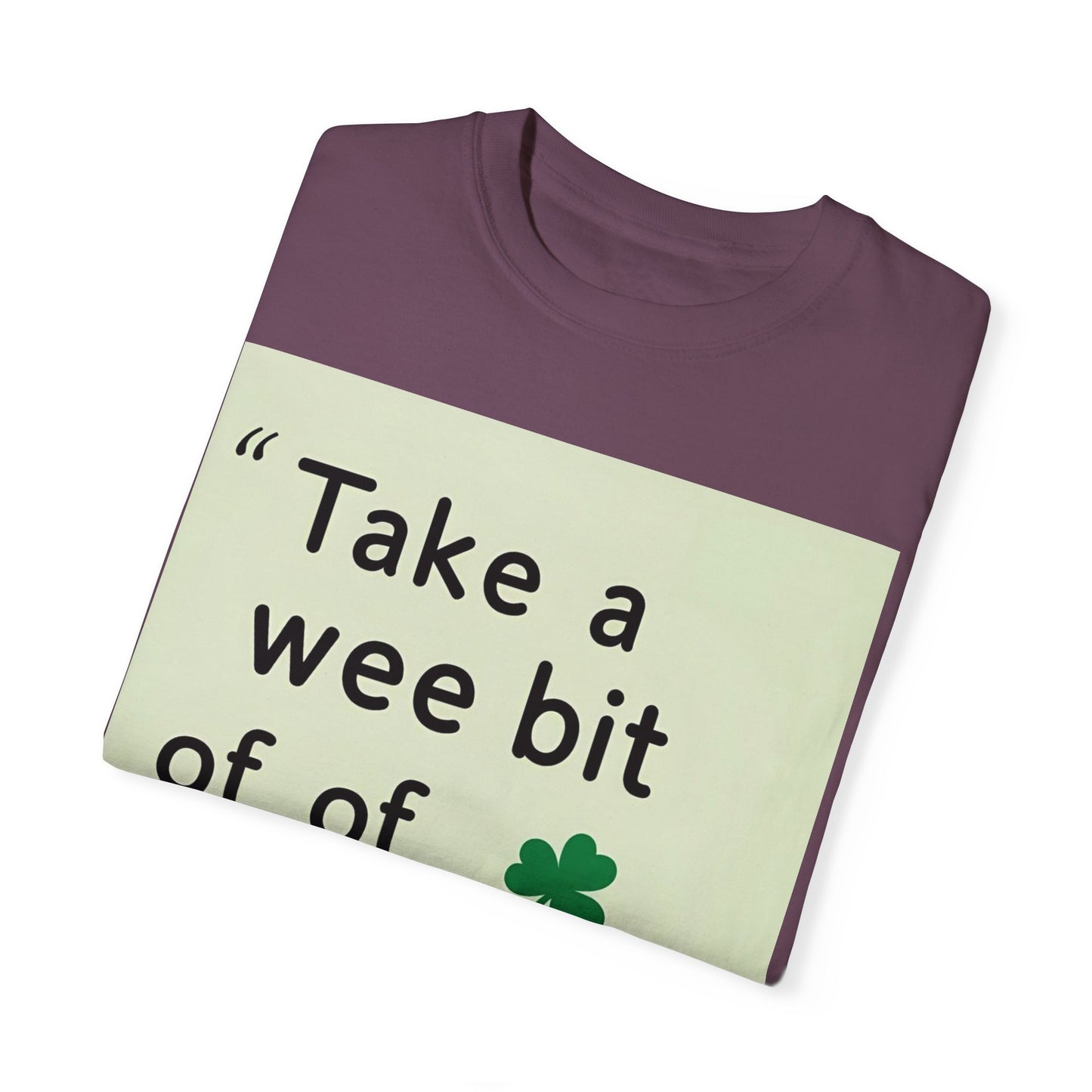 St. Patrick's Day Self-Care T-Shirt - Unisex Garment-Dyed Tee