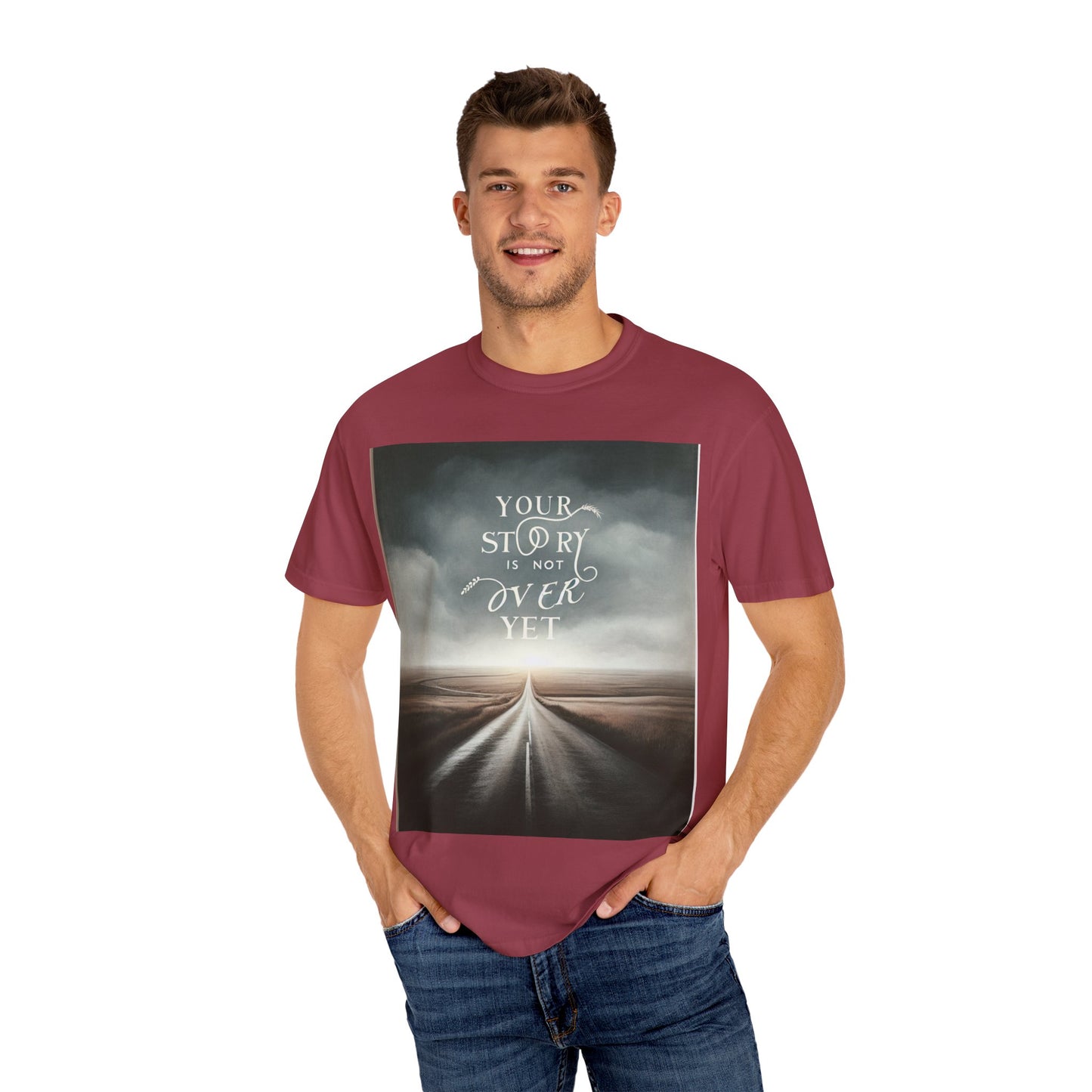 T-Shirt - 'Your Story is Not Over Yet'