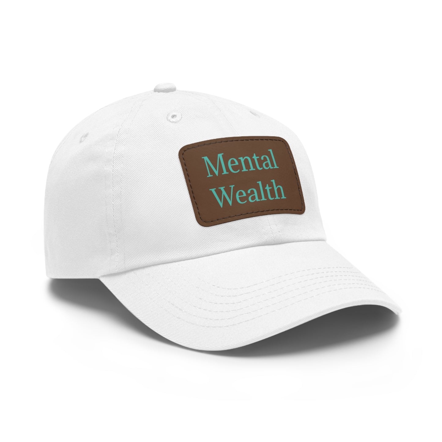 Mental Wealth Dad Hat with Leather Patch - Classic Style Cap for Mindfulness