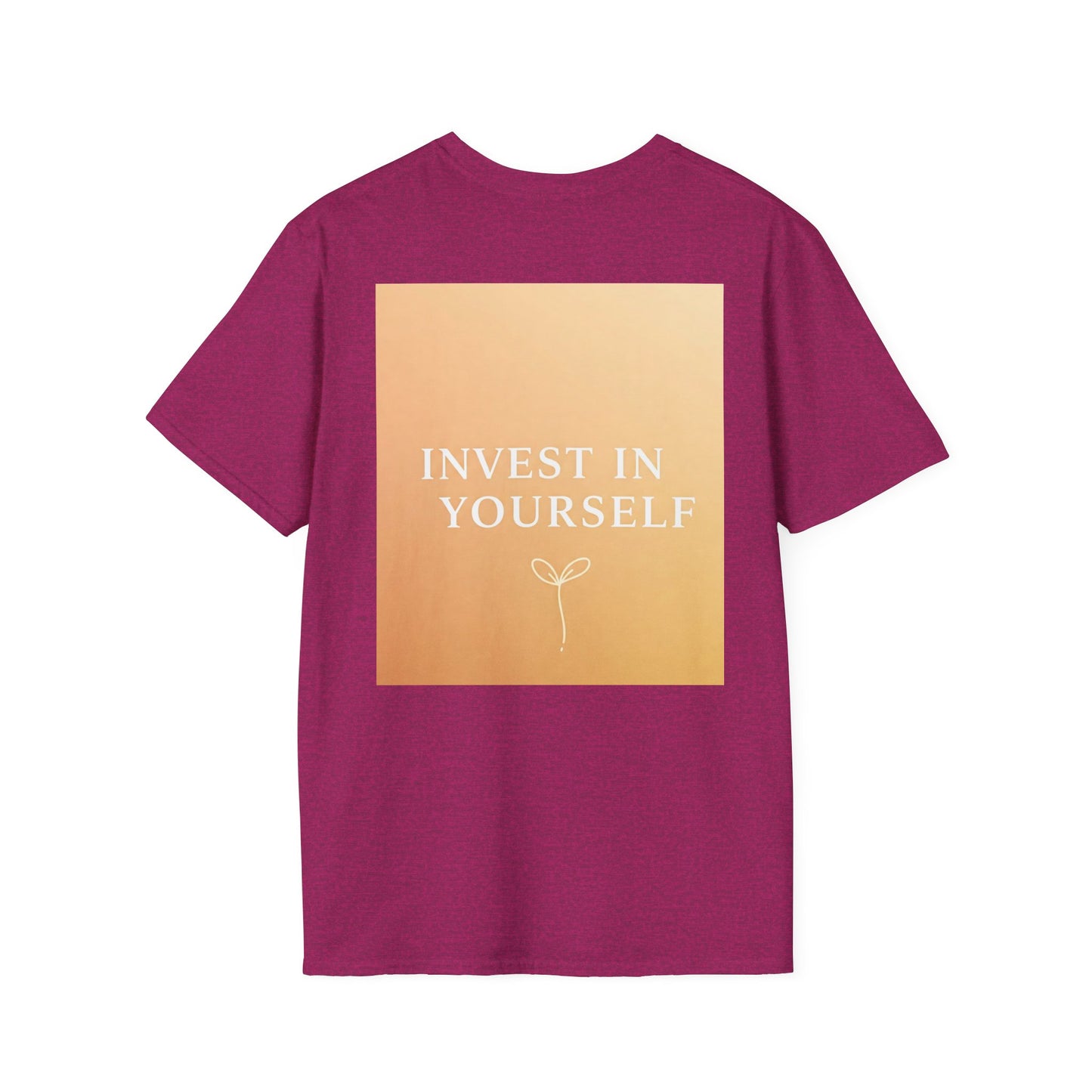 Front Print Design "Invest in Yourself" T-Shirt