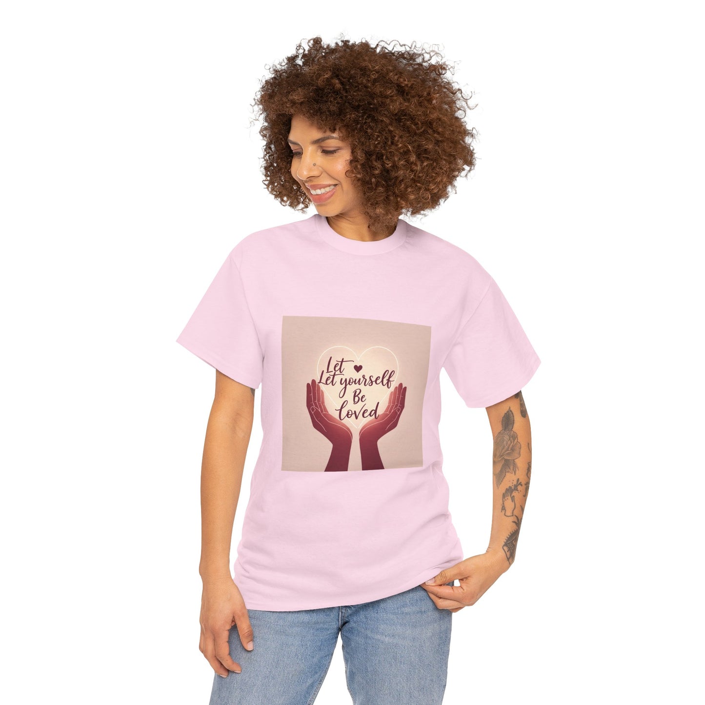 Let Yourself Be Loved T-Shirt | Unisex Heavy Cotton Tee for Self-Love & Positivity