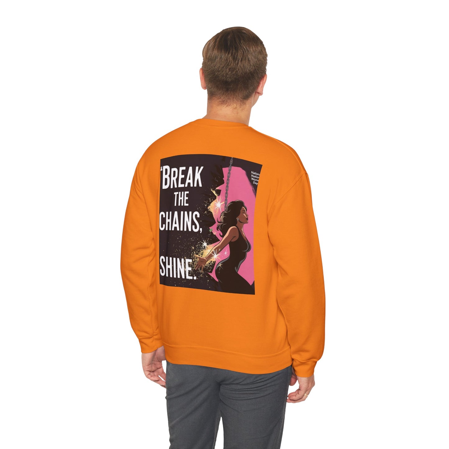 Empowering Feminist Sweatshirt - "Break the Chains, Shine"