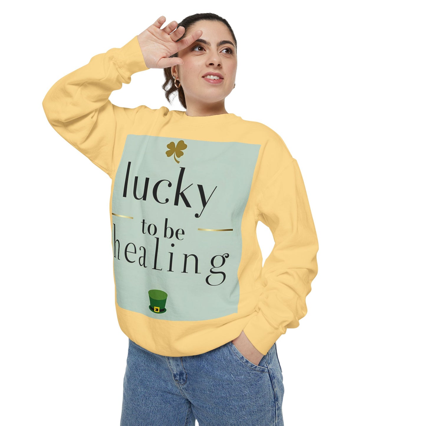 Front Print Design -"Lucky to Be Healing" Sweatshirt