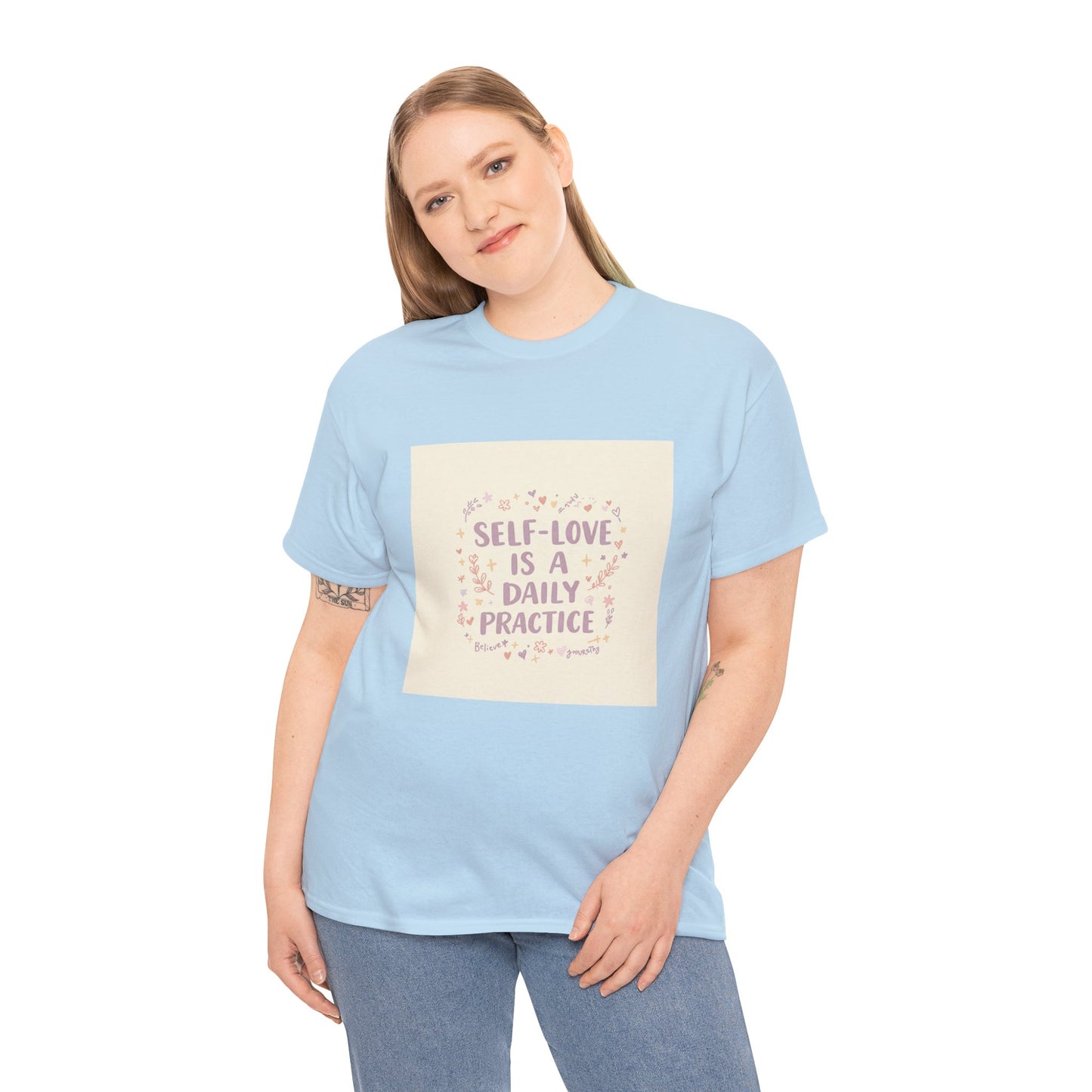 Self-Love is a Daily Practice Unisex Heavy Cotton Tee - Inspirational Graphic Tee