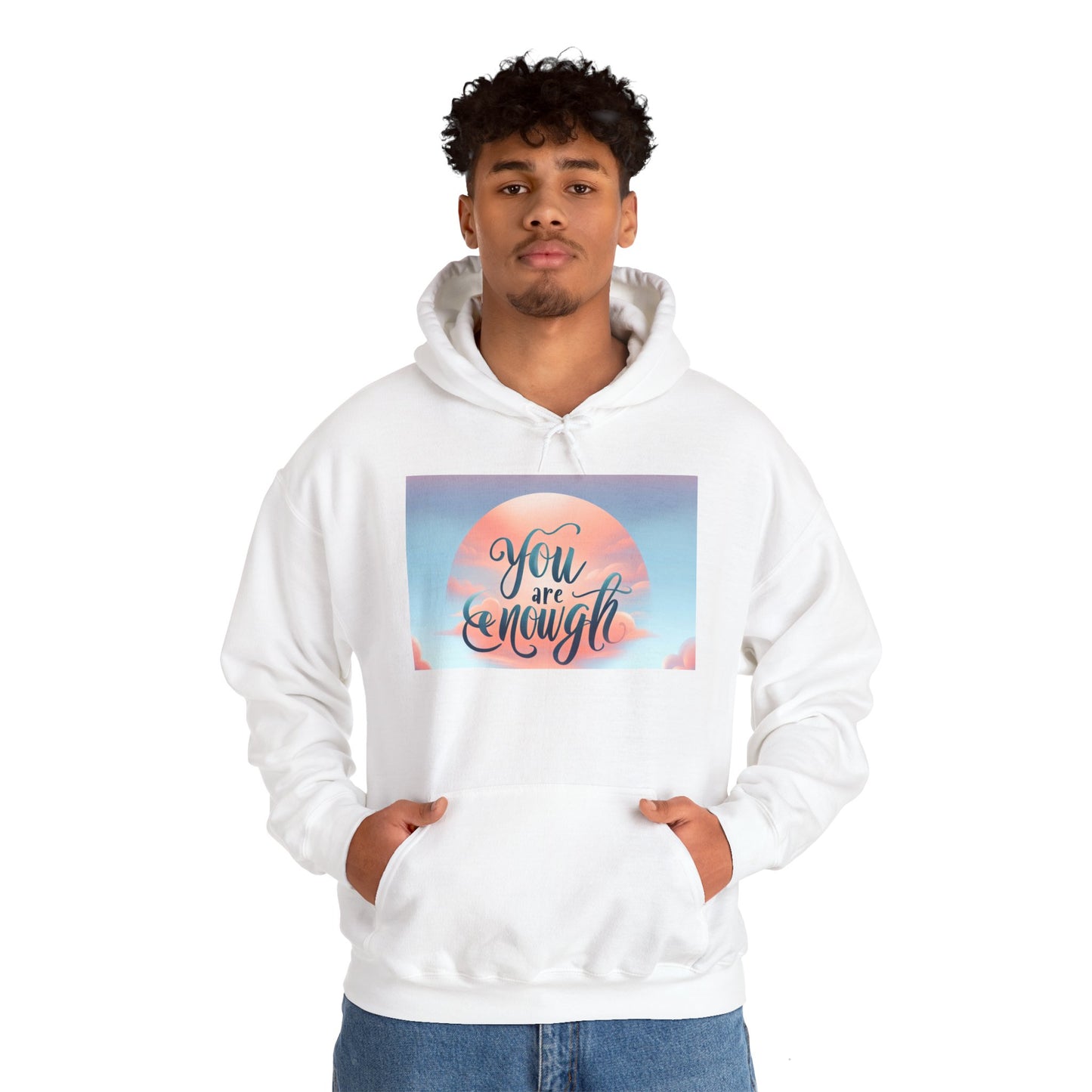 You are Enough Hoodie