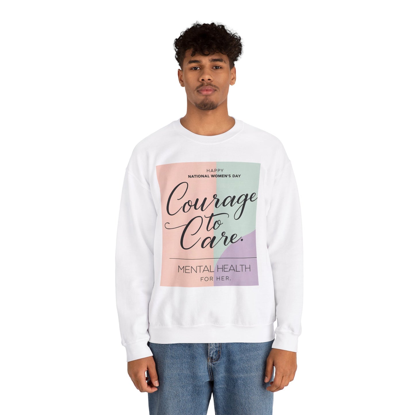 Courage to Care Sweatshirt vir Geestesgesondheidsbewustheid