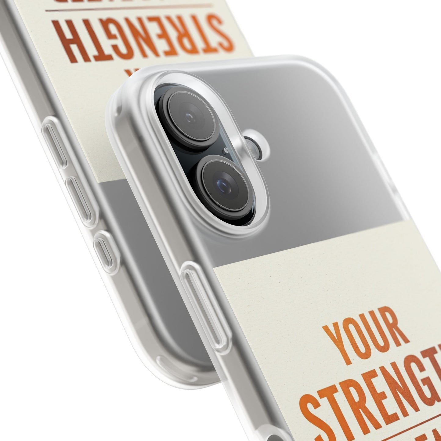 Inspirational Flexi Phone Case: Your Strength is Greater Than Your Struggles