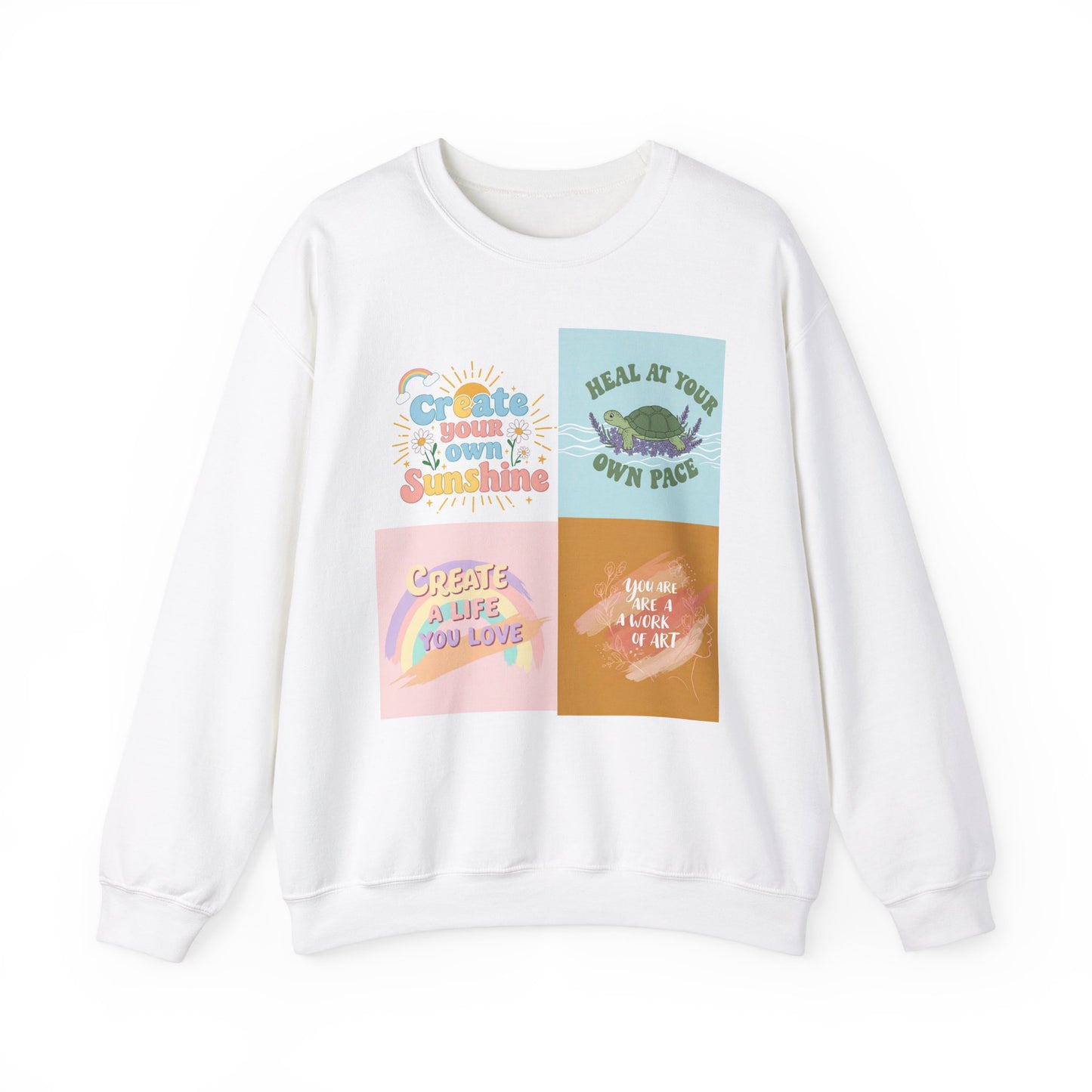 Inspirational Crewneck Sweatshirt - "Create Your Own Sunshine" & More