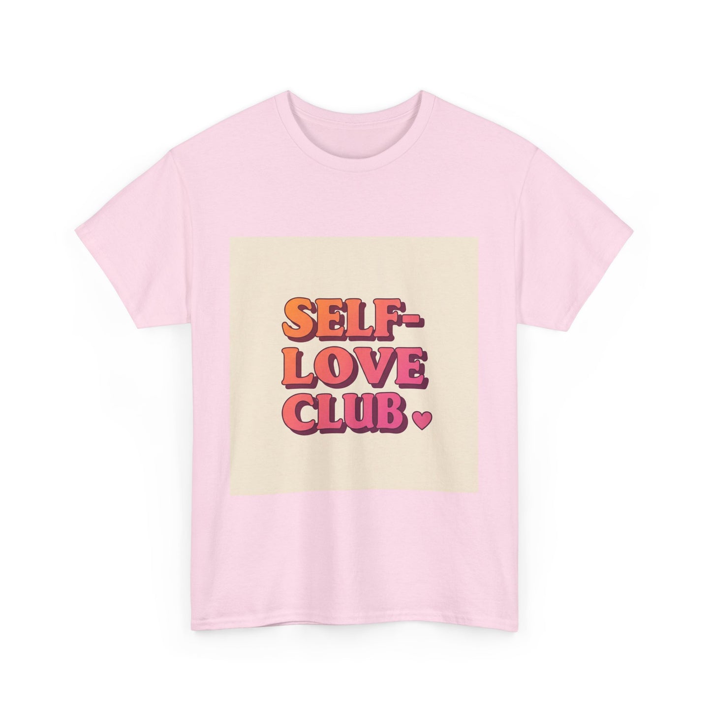 Self-Love Club Unisex Heavy Cotton Tee - Empowerment & Comfort for All