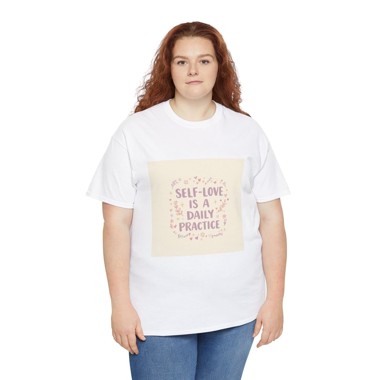 Self-Love is a Daily Practice Unisex Heavy Cotton Tee - Inspirational Graphic Tee