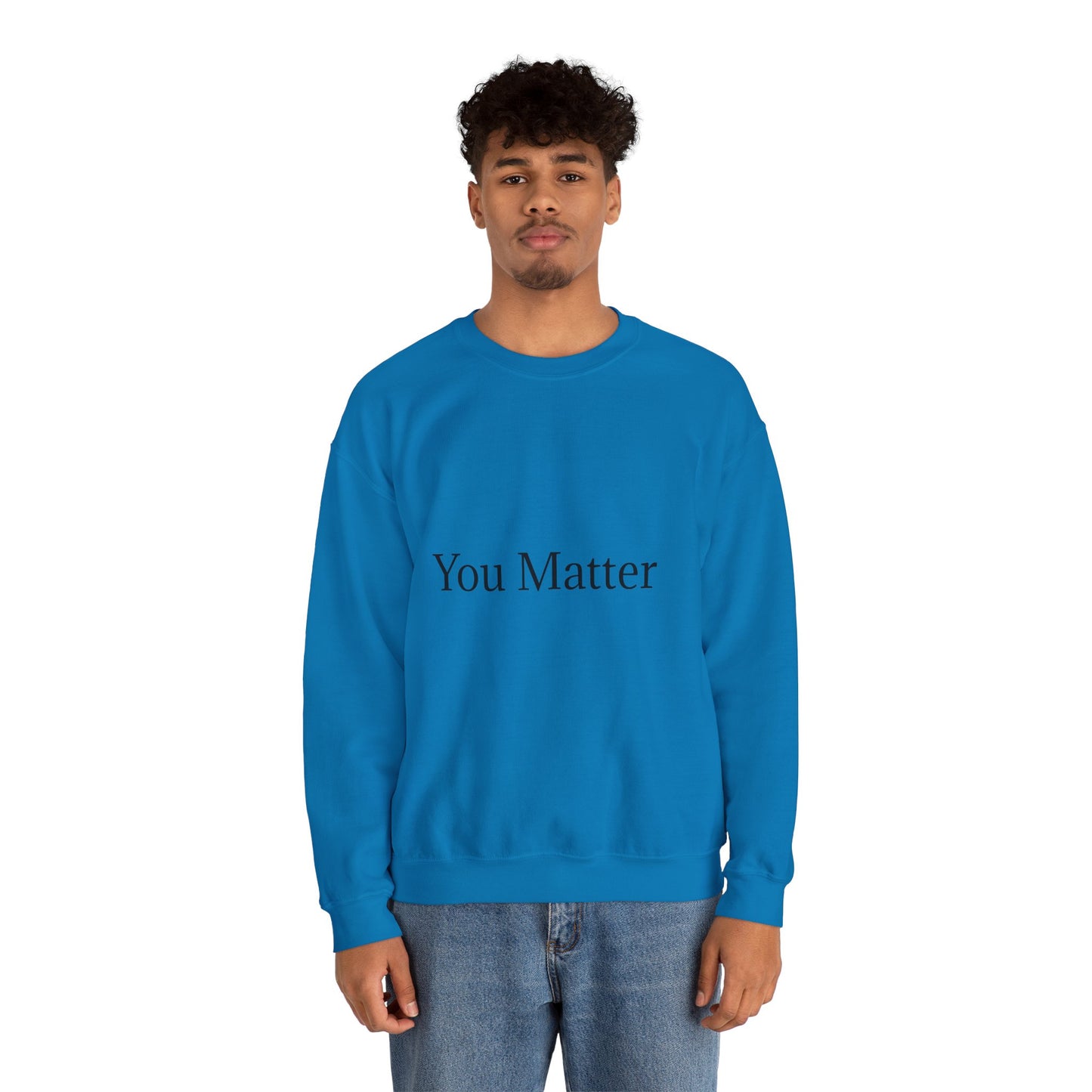 You Matter Unisex Heavy Blend™ Rondnek-trui - Gerieflike en inspirerende klere