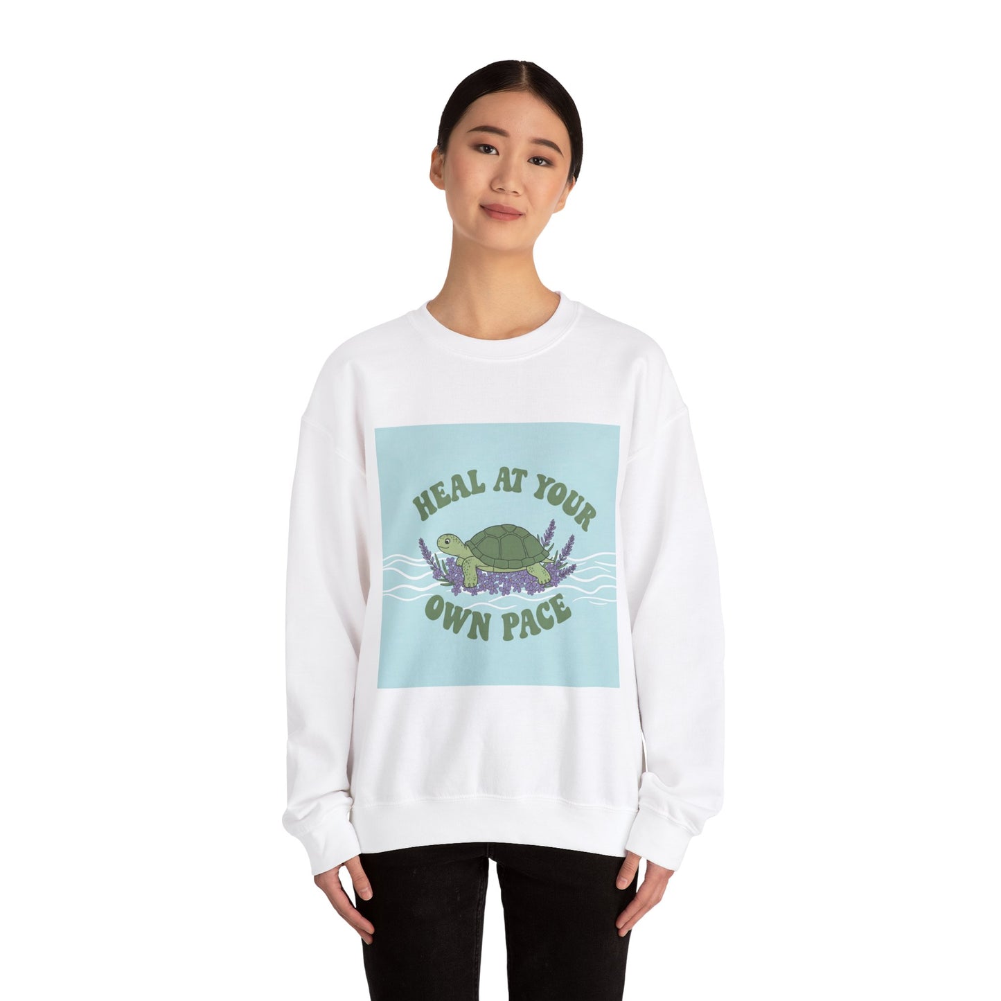 Heal at Your Own Pace Sweatshirt - Unisex Heavy Blend™ Crewneck