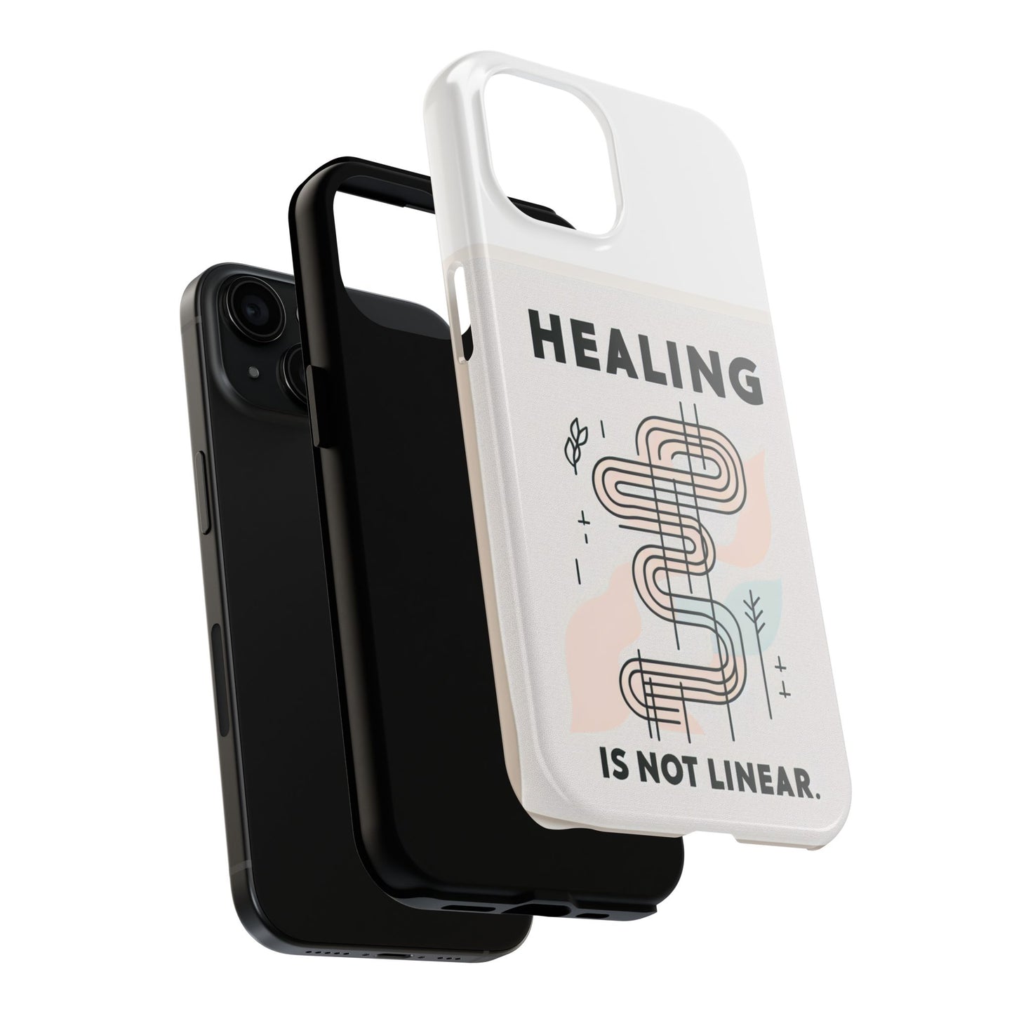 Healing Is Not Linear Tough Phone Case - Durable and Stylish Protection for Your Device