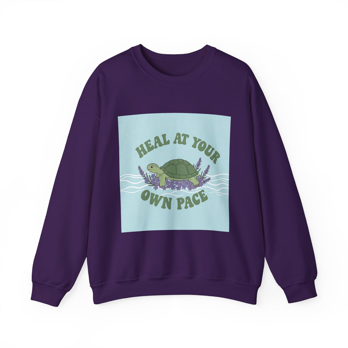 Heal at Your Own Pace Sweatshirt - Unisex Heavy Blend™ Crewneck