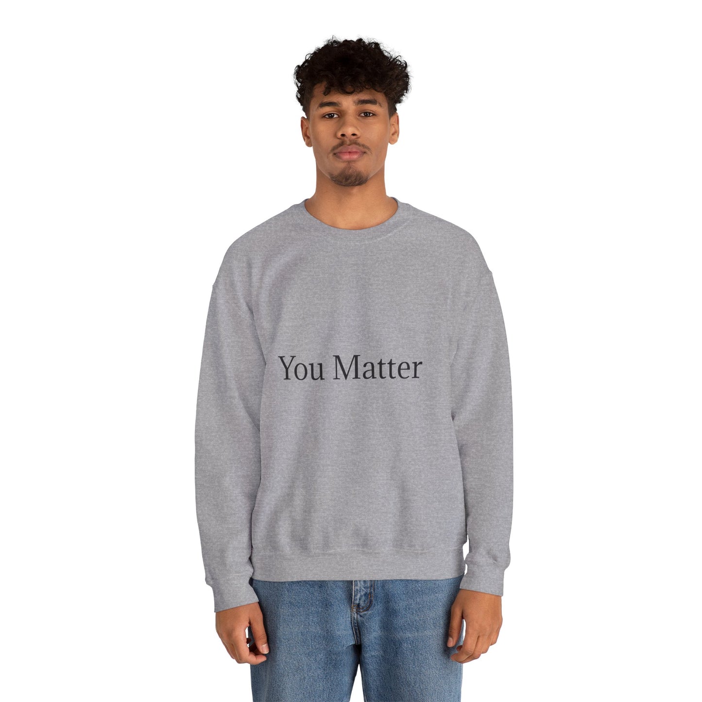 You Matter Unisex Heavy Blend™ Rondnek-trui - Gerieflike en inspirerende klere