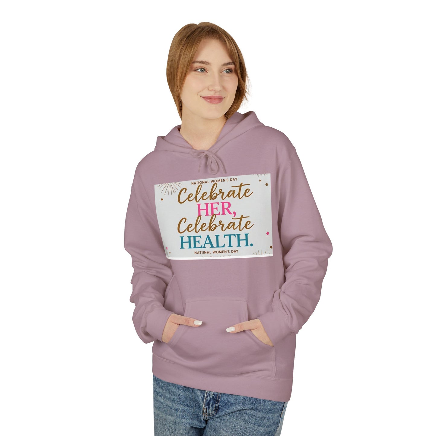 Celebrate Her Health Unisex Fleece Hoodie for Women's Day