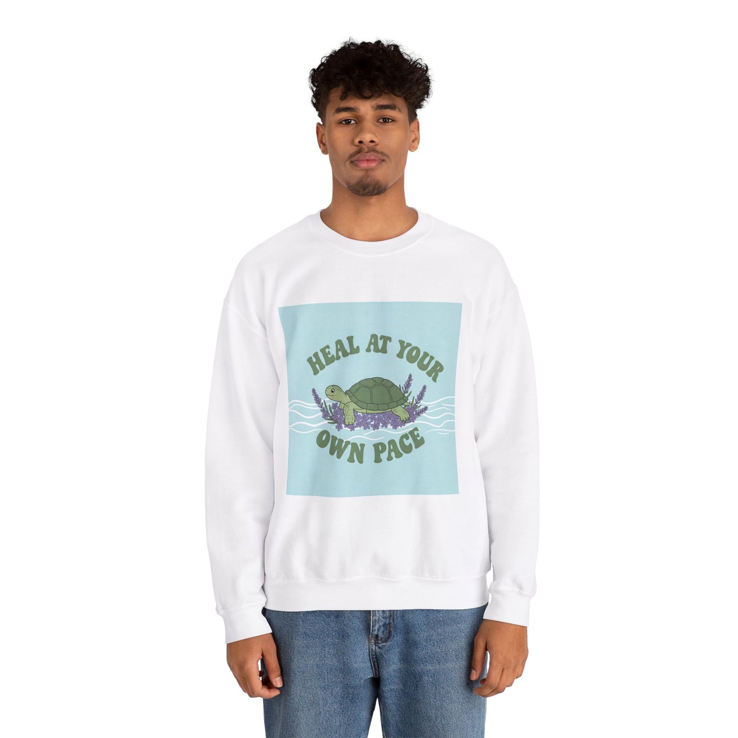 Heal at Your Own Pace Sweatshirt - Unisex Heavy Blend™ Crewneck