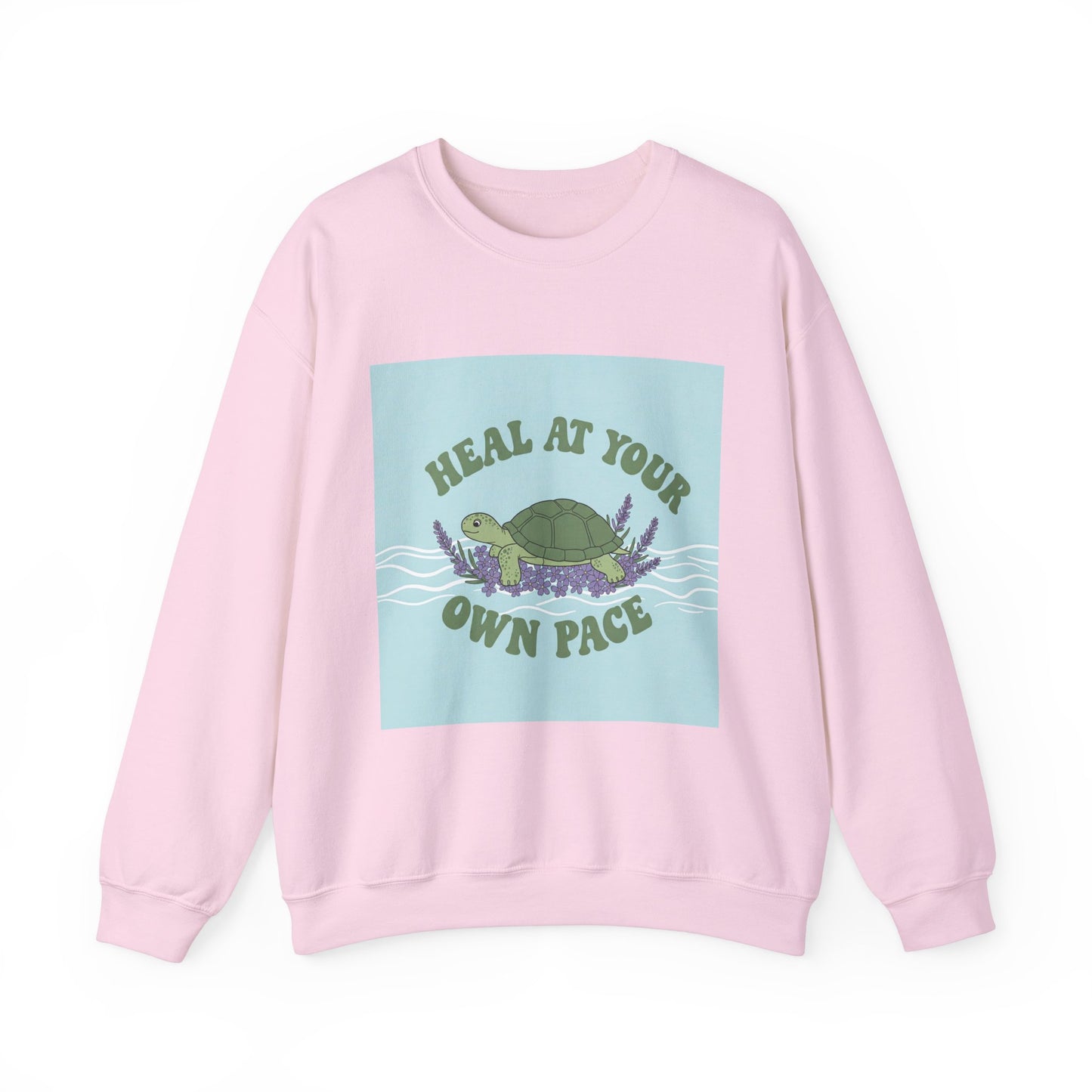 Heal at Your Own Pace Sweatshirt - Unisex Heavy Blend™ Crewneck