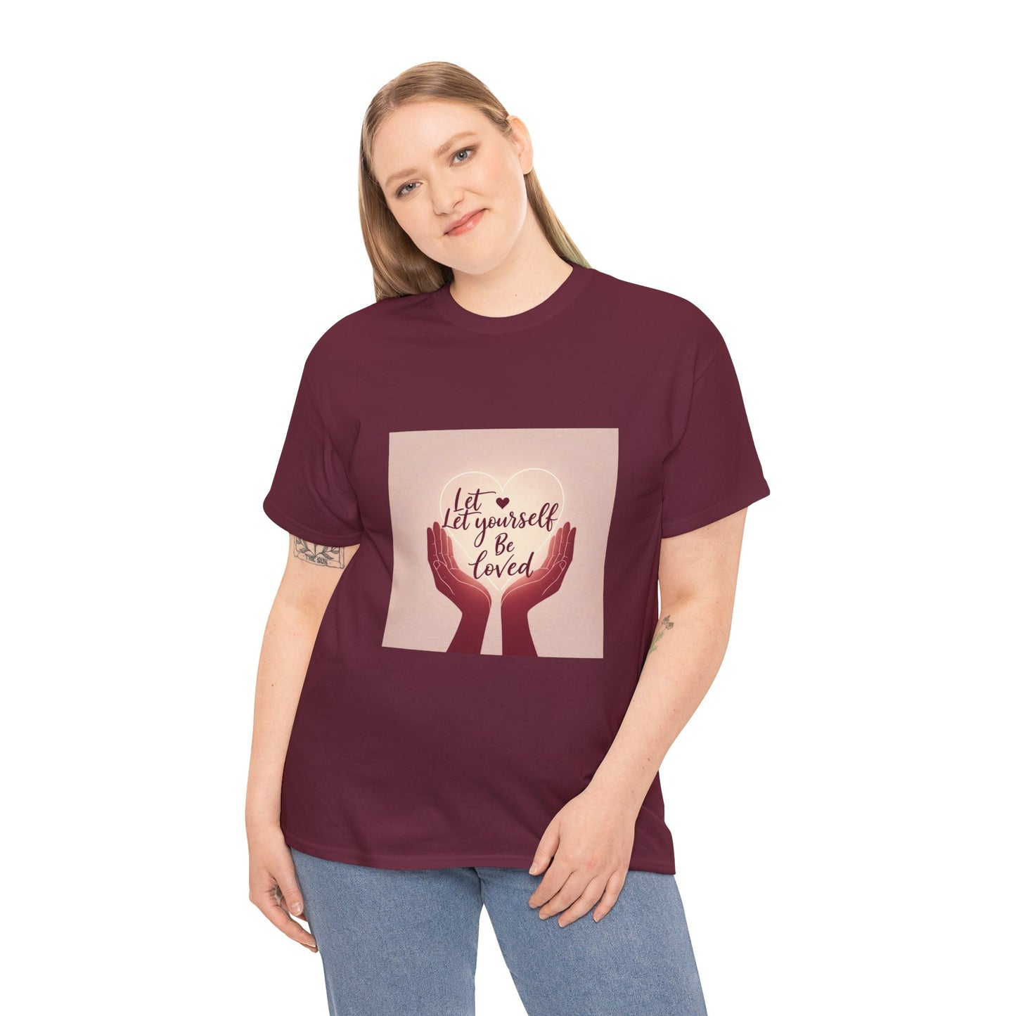 Let Yourself Be Loved T-Shirt | Unisex Heavy Cotton Tee for Self-Love & Positivity