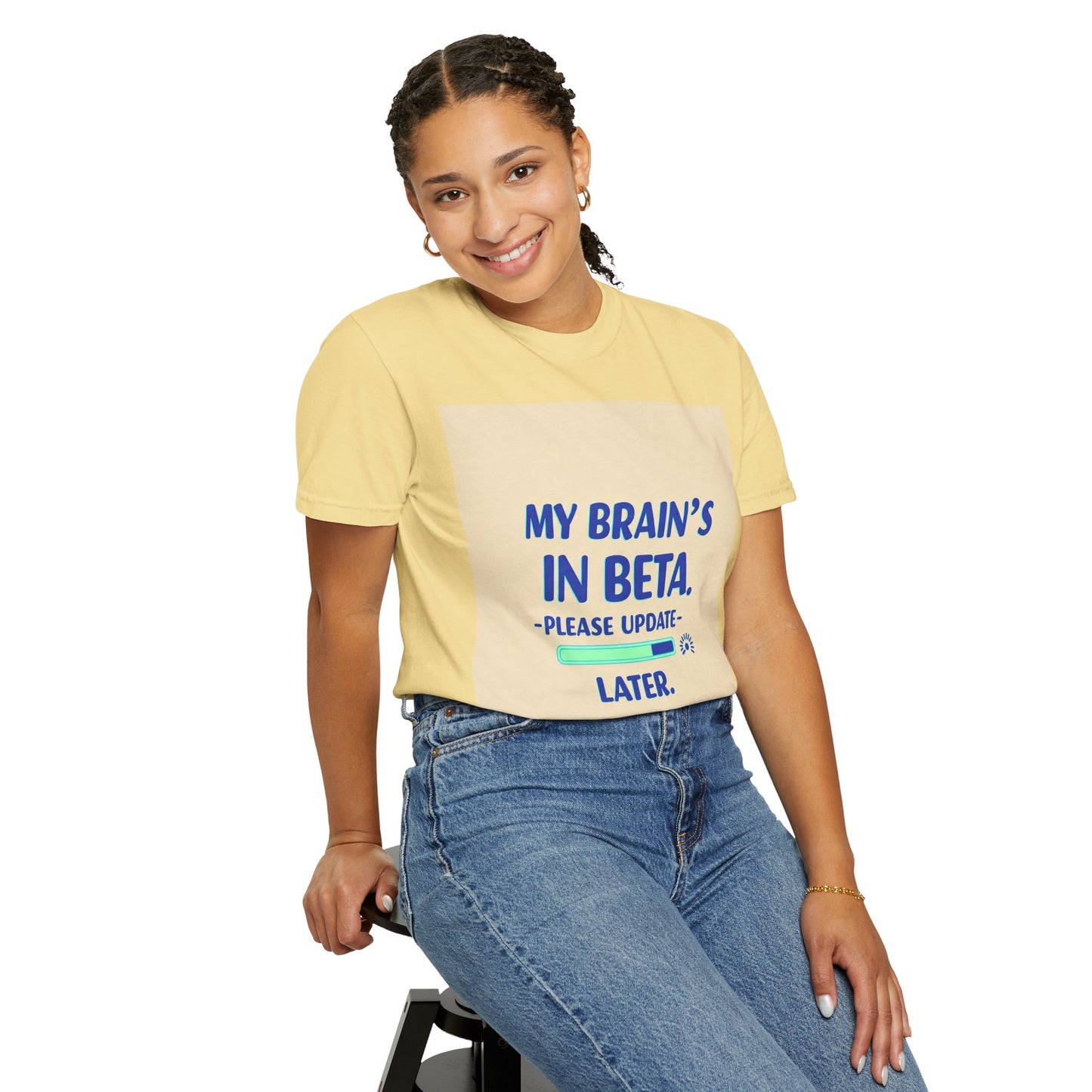 ရယ်စရာ Unisex T-Shirt - "My Brain's Beta ရှိ၊ ကျေးဇူးပြု၍ နောက်မှ အပ်ဒိတ်လုပ်ပါ" - နည်းပညာချစ်သူများအတွက် ဟာသလက်ဆောင်