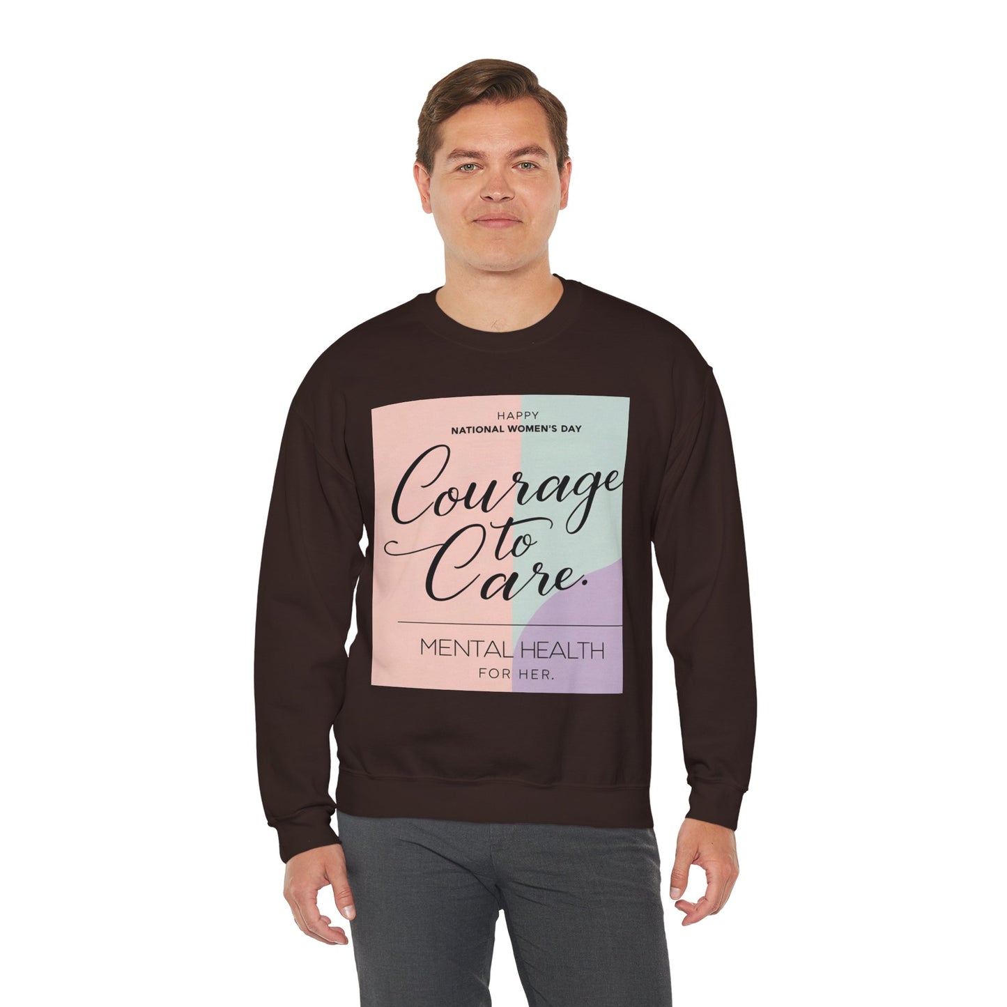 Courage to Care Sweatshirt vir Geestesgesondheidsbewustheid