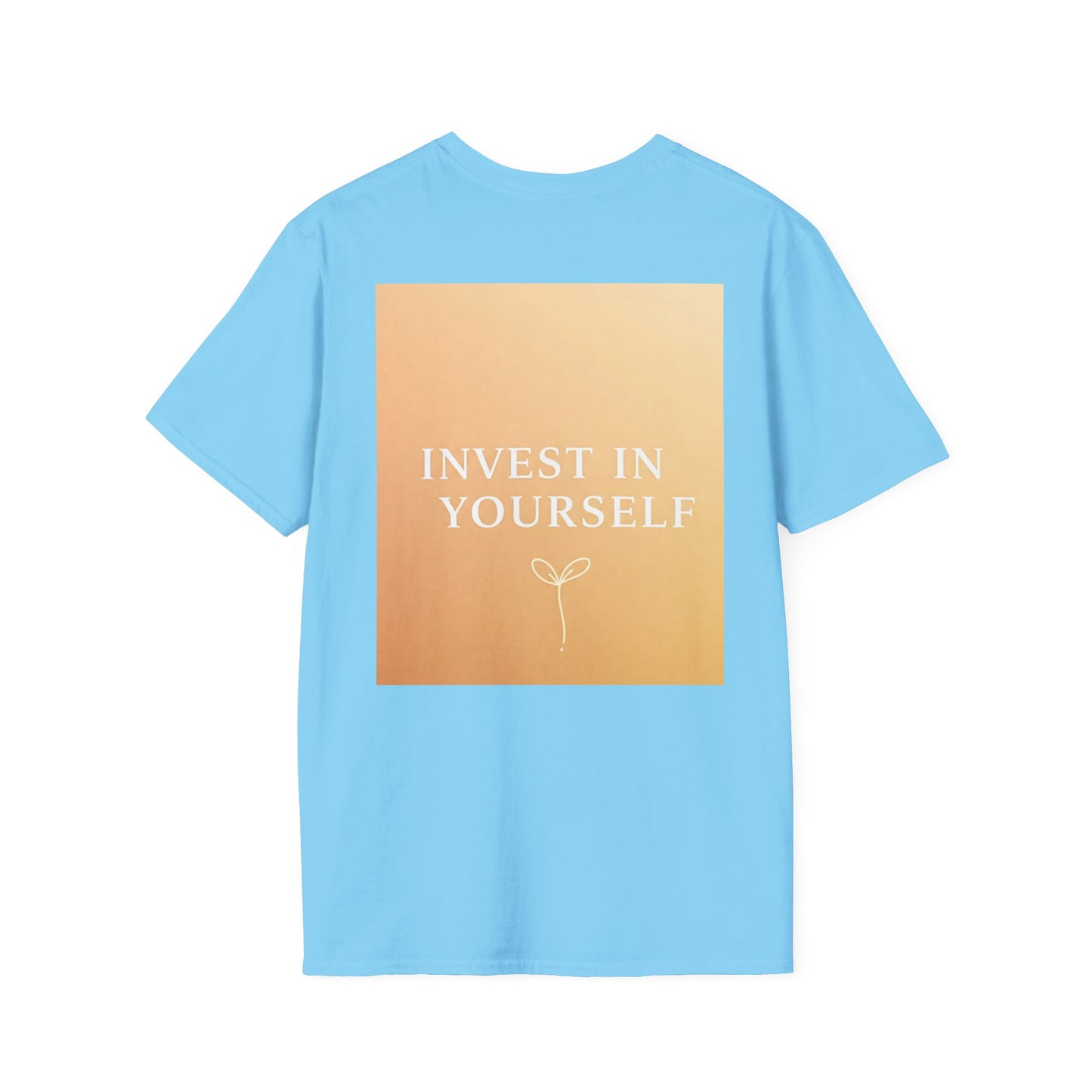 Front Print Design "Invest in Yourself" T-Shirt