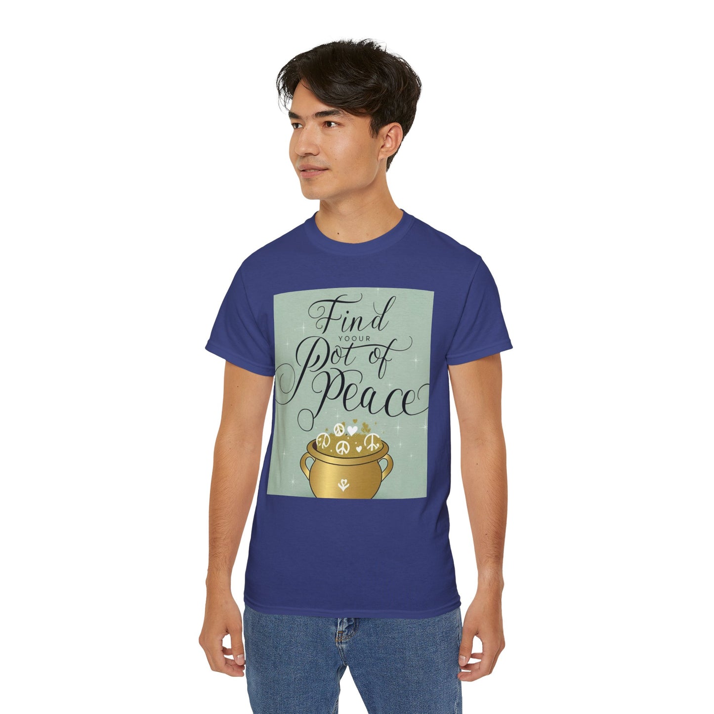 Front Print Design "Find Your Pot of Peace" T-shirt