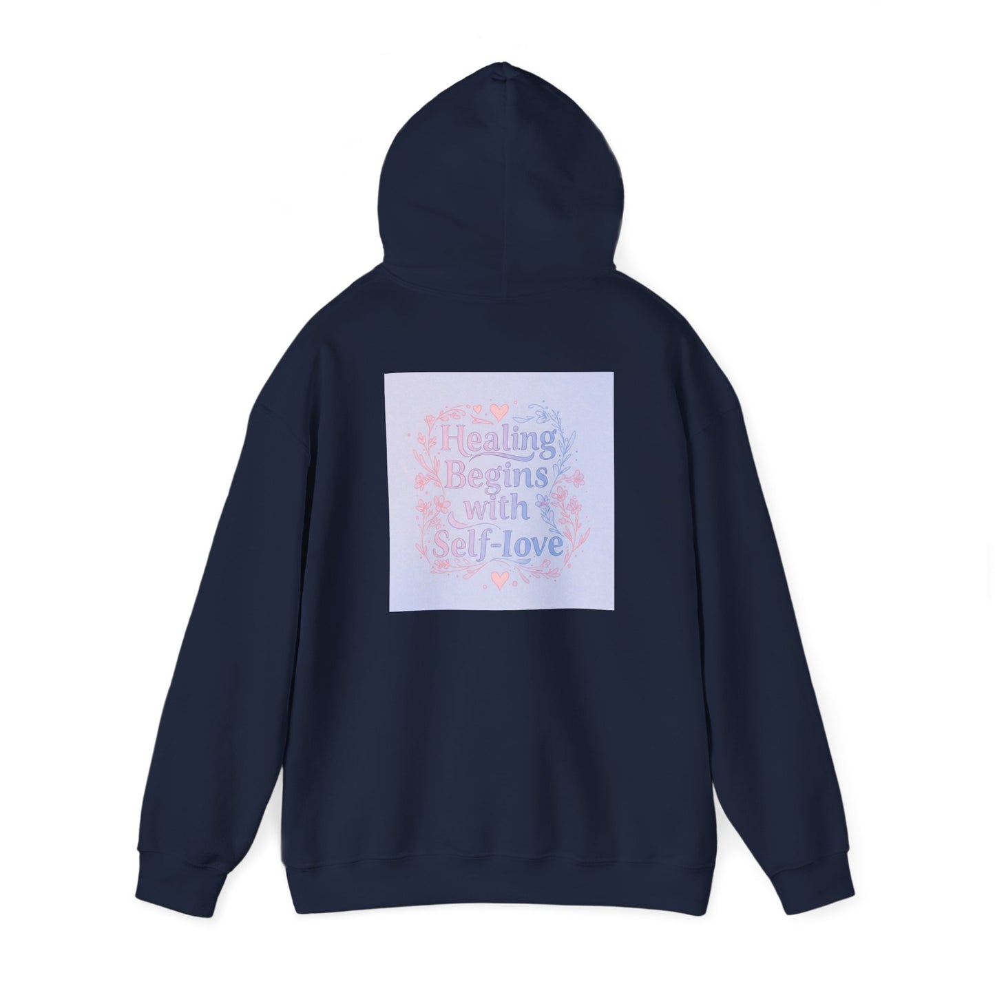 Back Print Design "Healing Begins with Self-Love" Hoodie