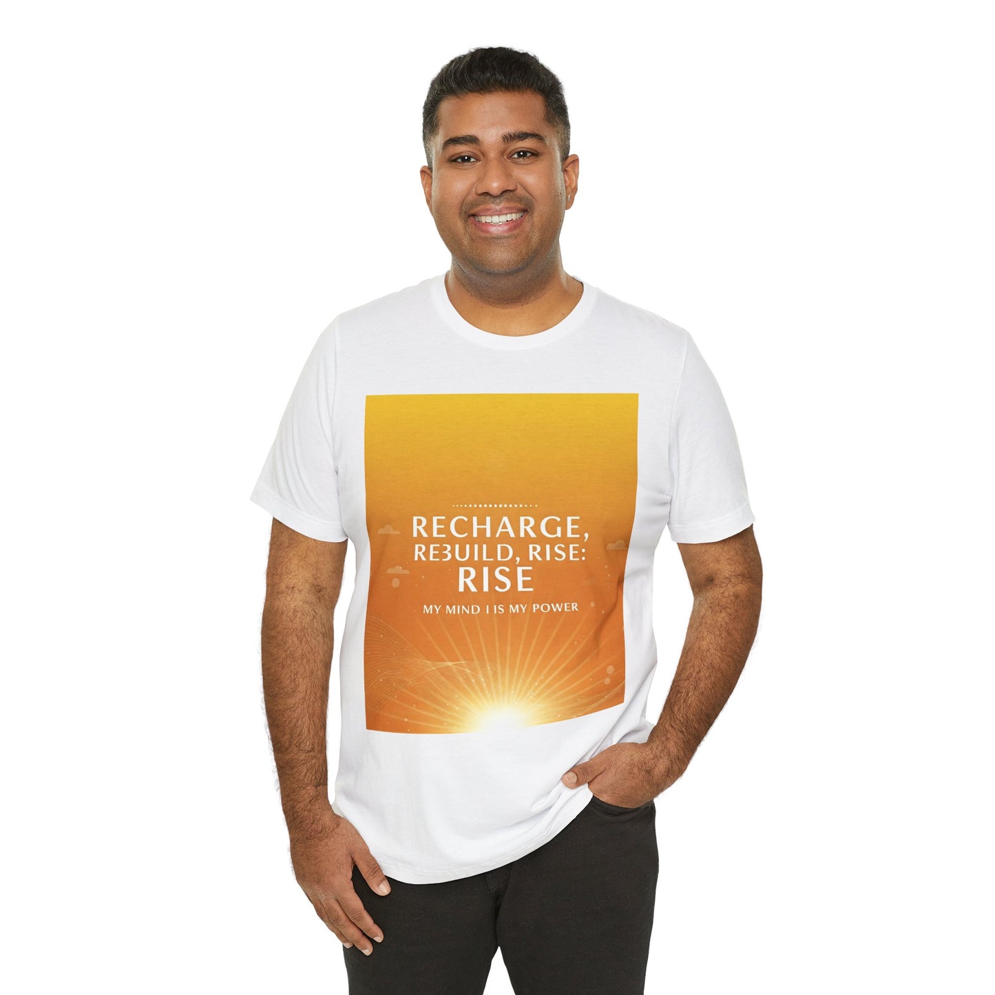 Front Print Design -" Recharge, Rebuild, Rise" T-Shirt