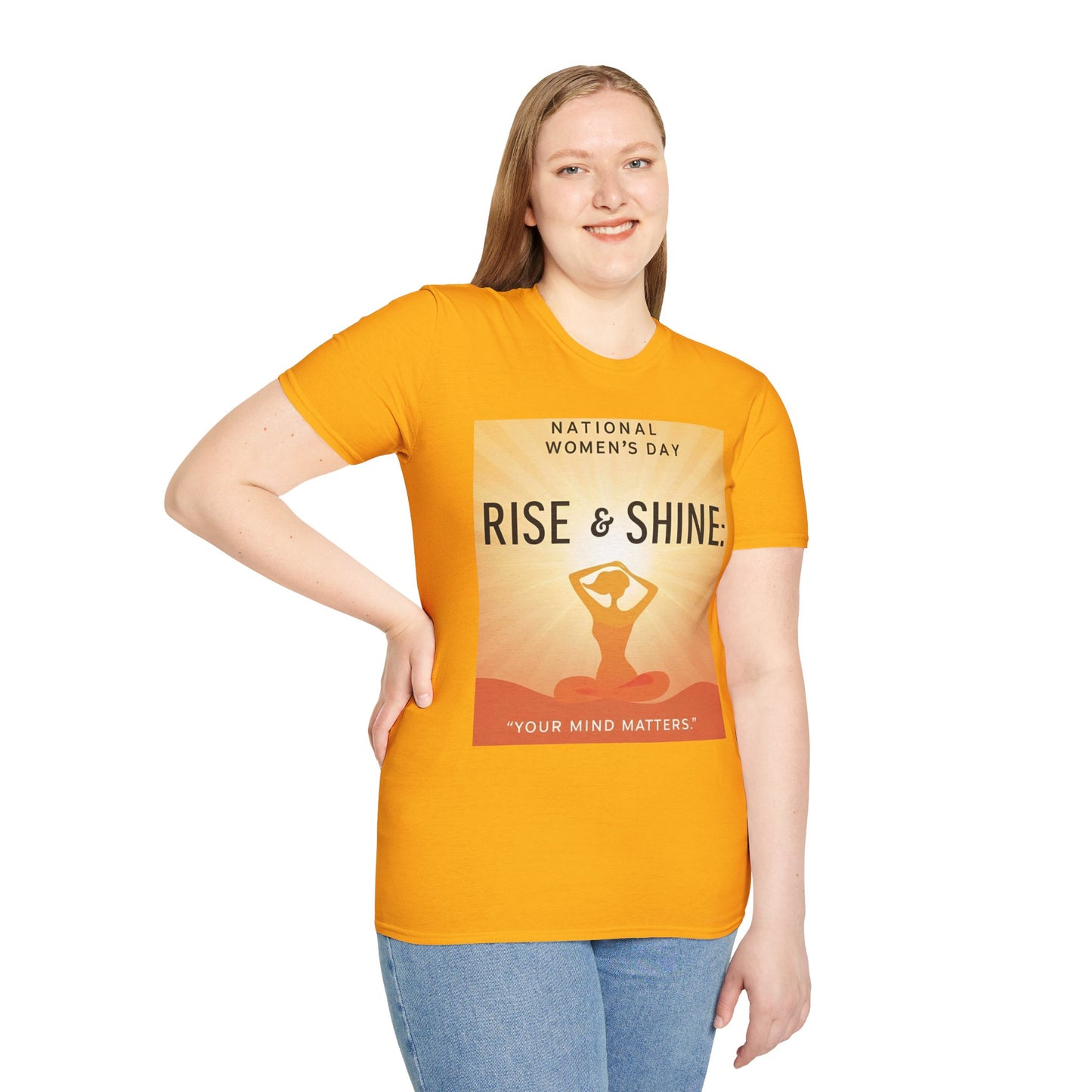 Empowering Women's Day T-Shirt - "Rise & Shine: Your Mind Matters"