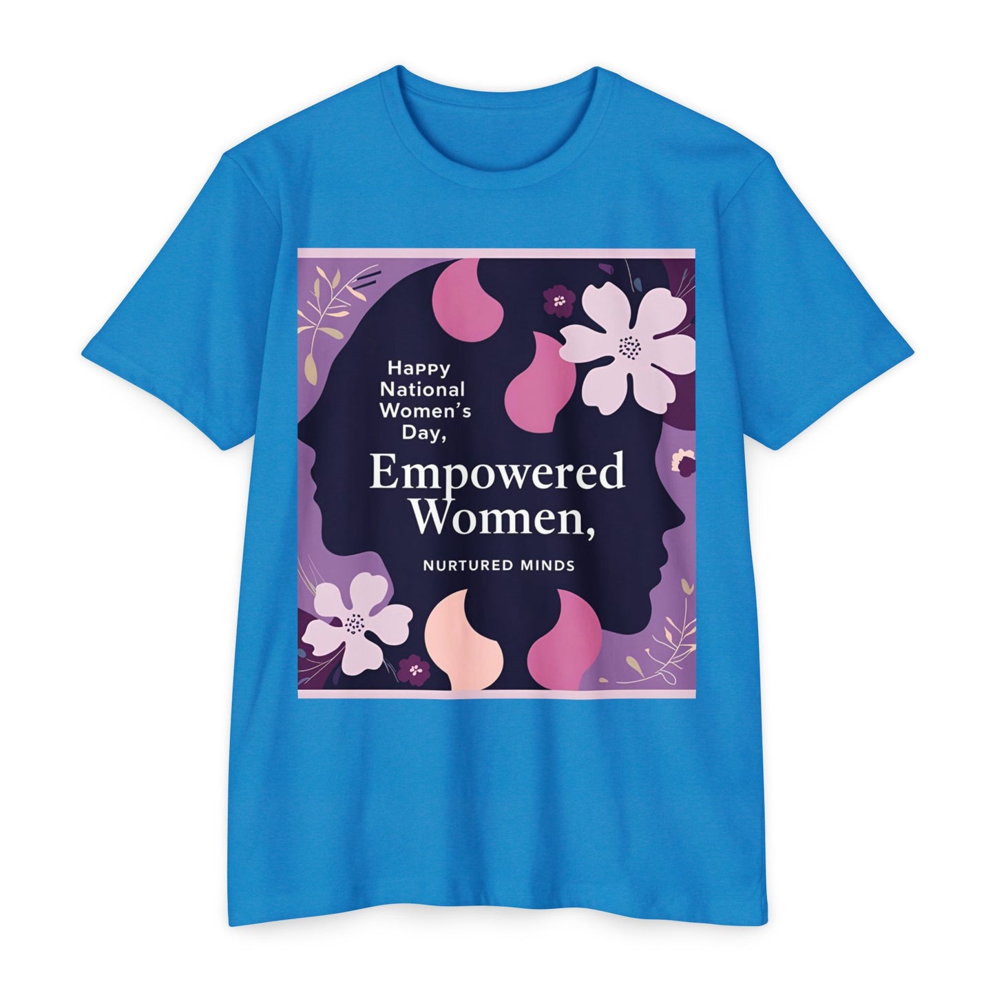 Empowered Women Unisex T-hemp - Vier Vrouedag