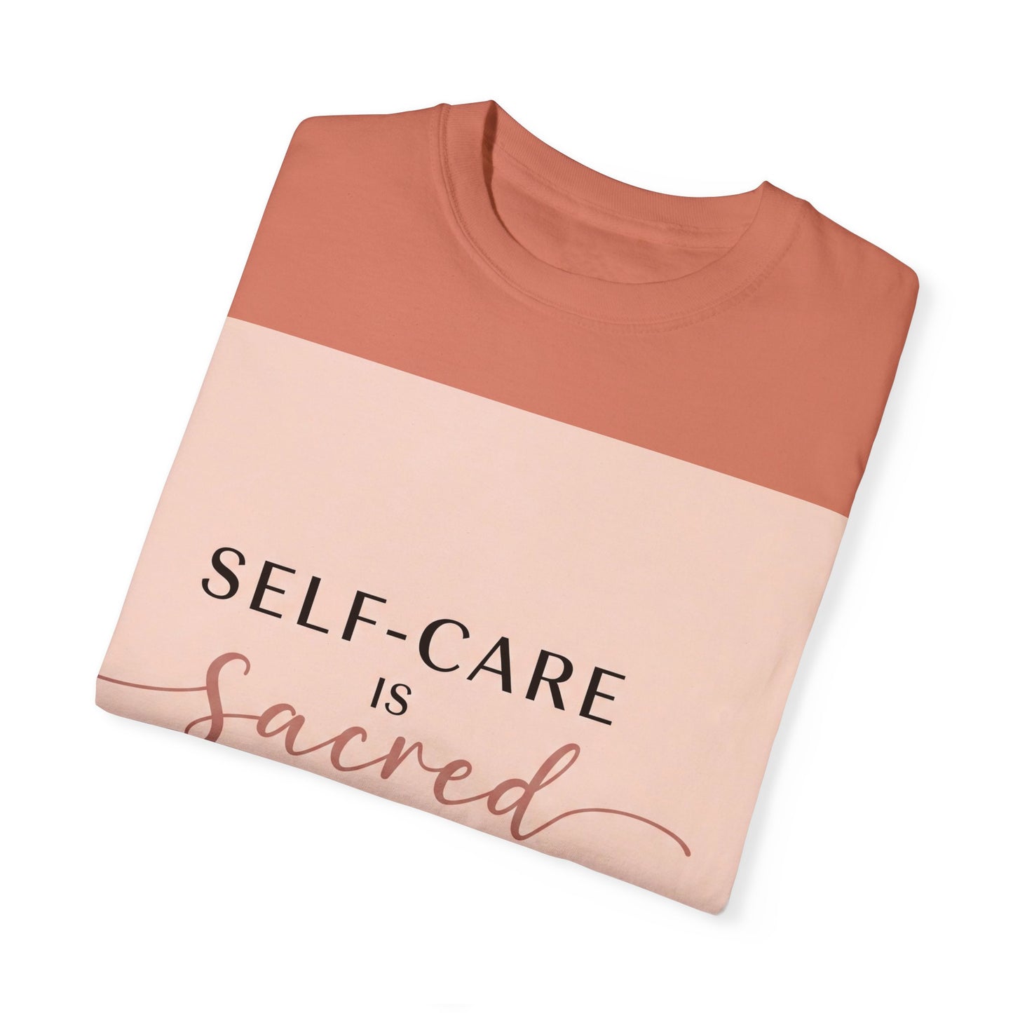 Front Print Design "Self-Care is Sacred" T-Shirt