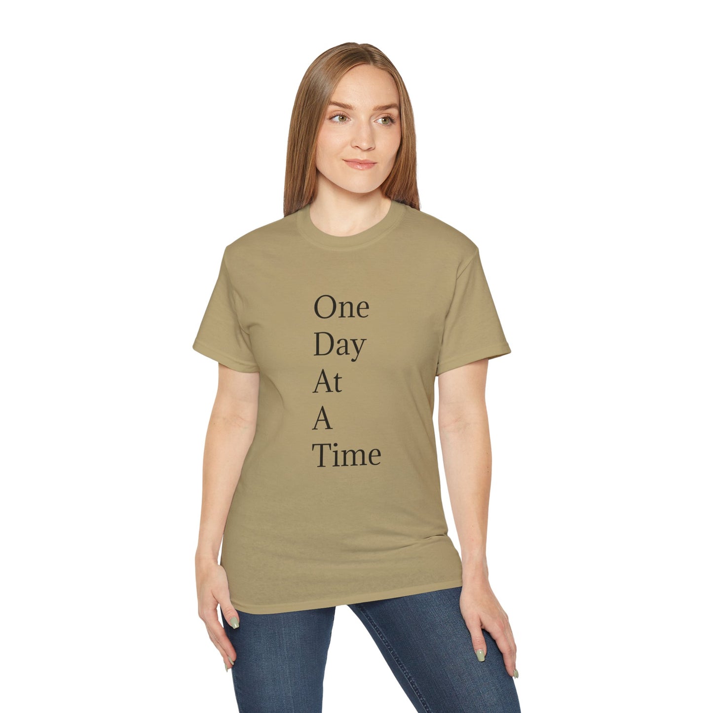 Inspirational Unisex Ultra Cotton Tee - "One Day At A Time"