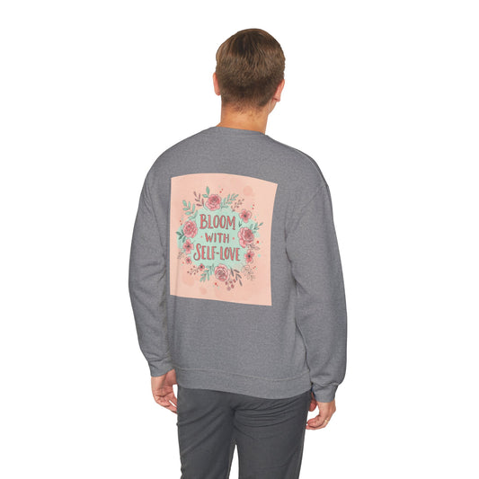 Back Print Design "Bloom with Self-Love" Sweatshirt