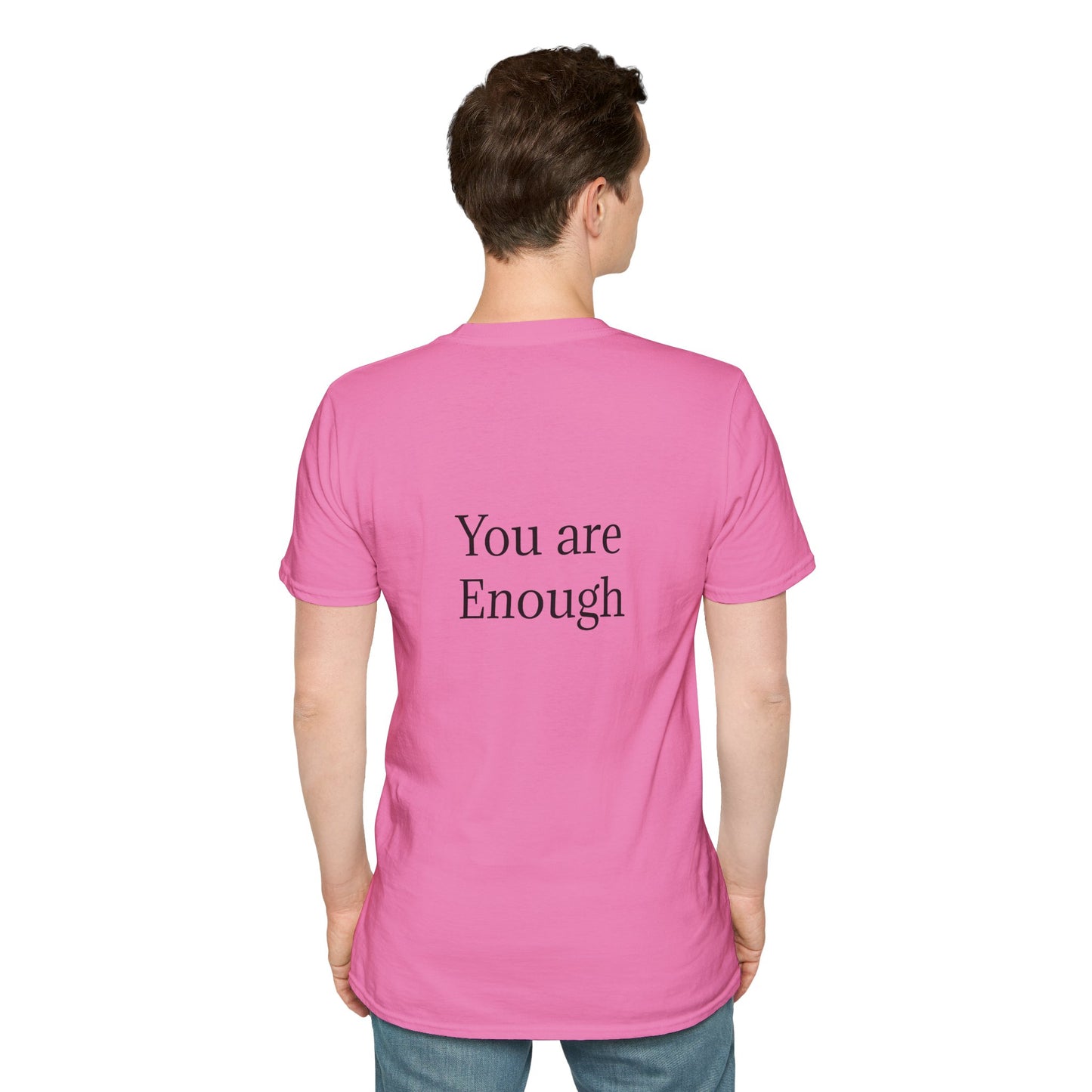 Inspirational Unisex Softstyle T-Shirt - "You are Enough"