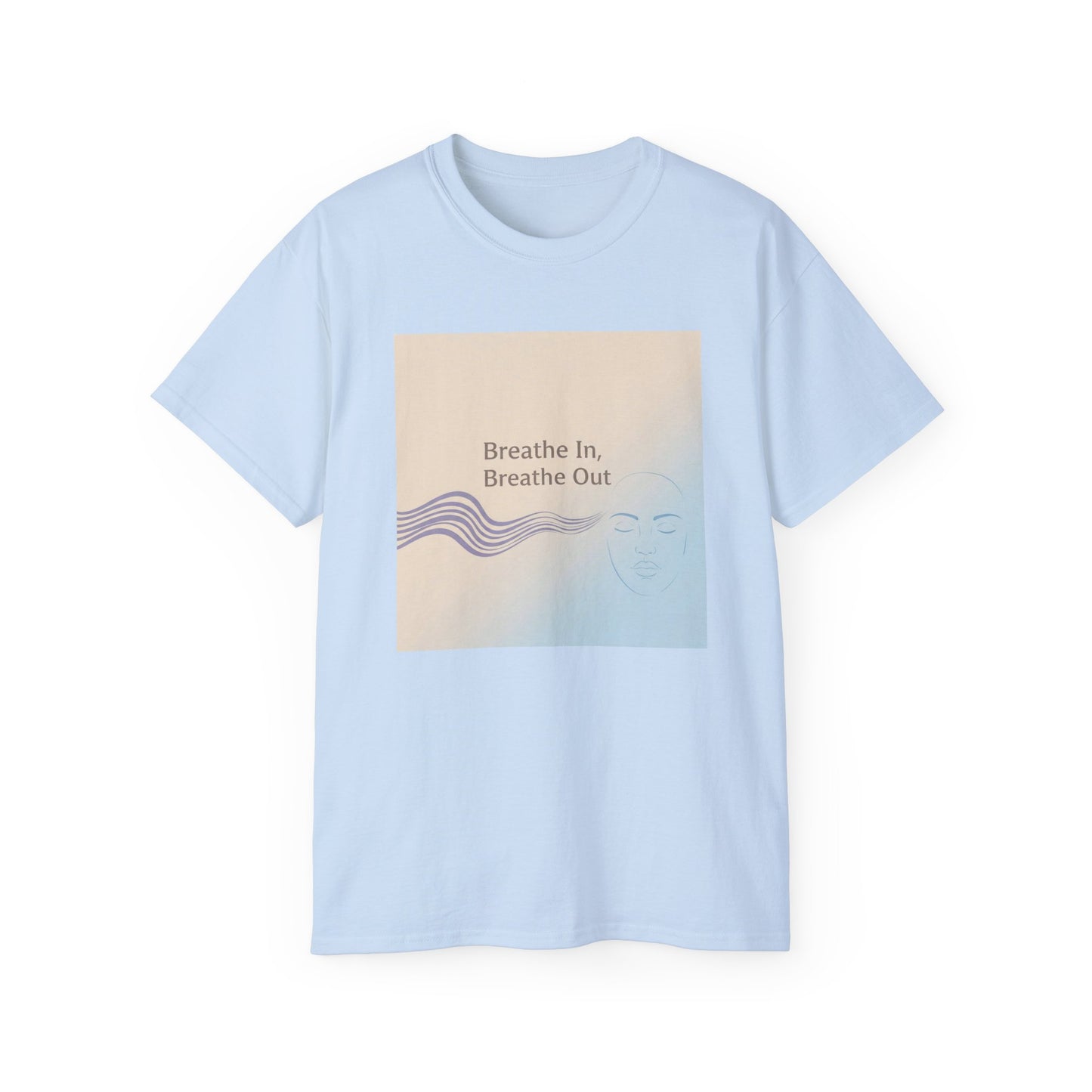 Mindfulness Unisex Ultra Cotton Tee - Breathe In, Breathe Out