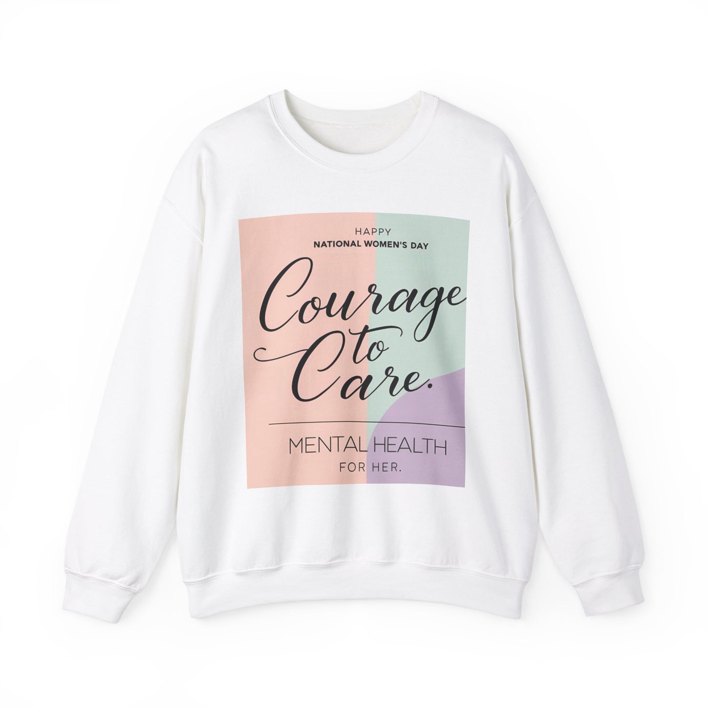 Courage to Care Sweatshirt vir Geestesgesondheidsbewustheid