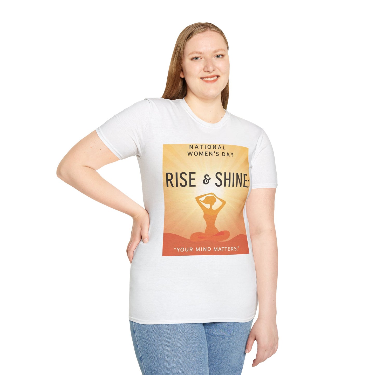 Empowering Women's Day T-Shirt - "Rise & Shine: Your Mind Matters"