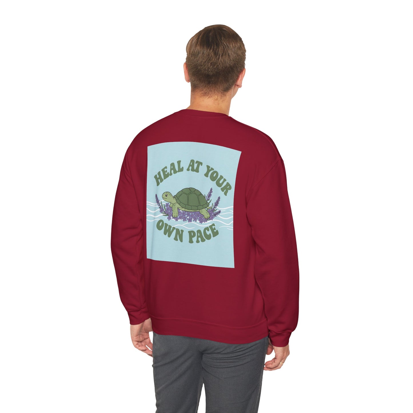 Back Print Design - 'Heal at Your Own Pace' Sweatshirt