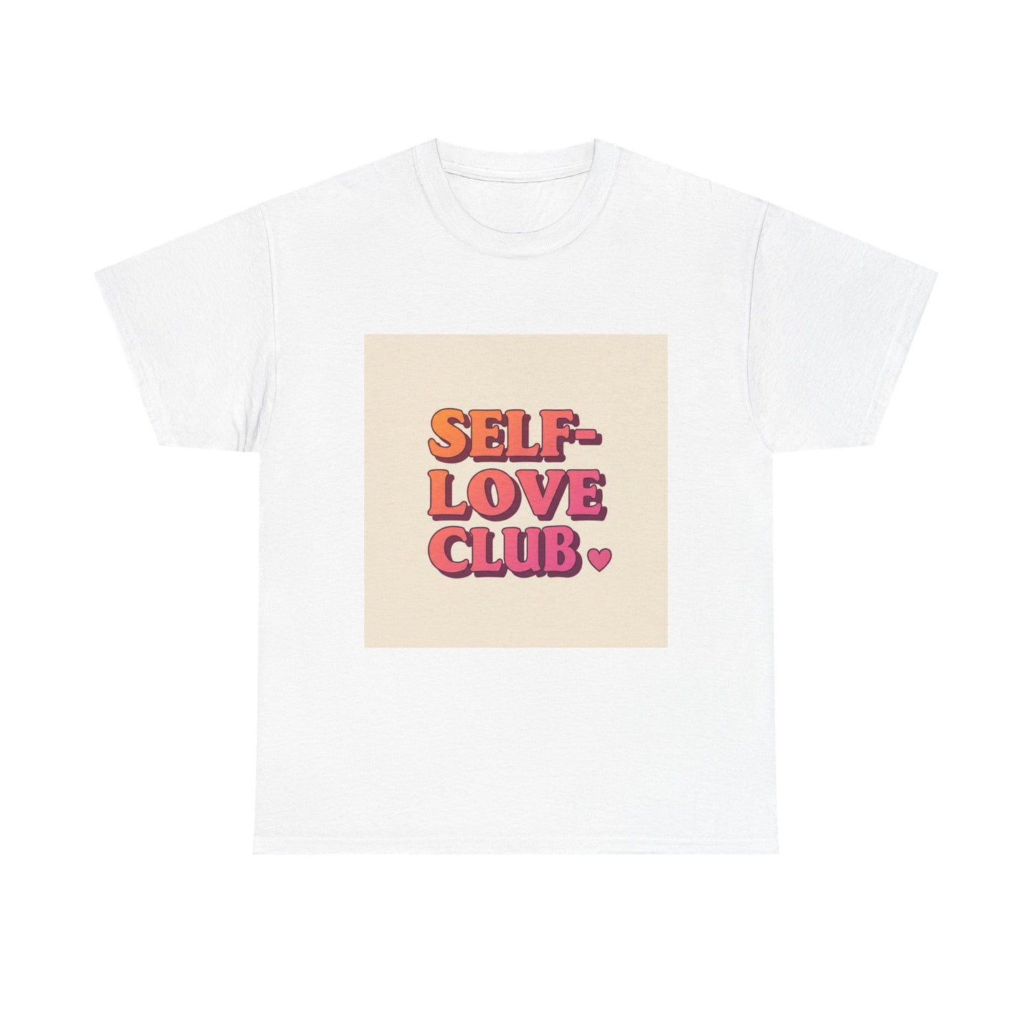 Self-Love Club Unisex Heavy Cotton Tee - Empowerment & Comfort for All