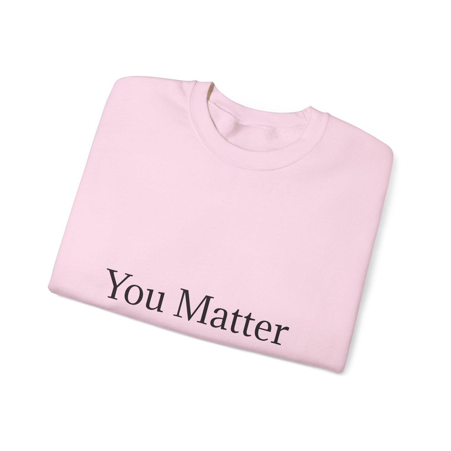 You Matter Unisex Heavy Blend™ Rondnek-trui - Gerieflike en inspirerende klere