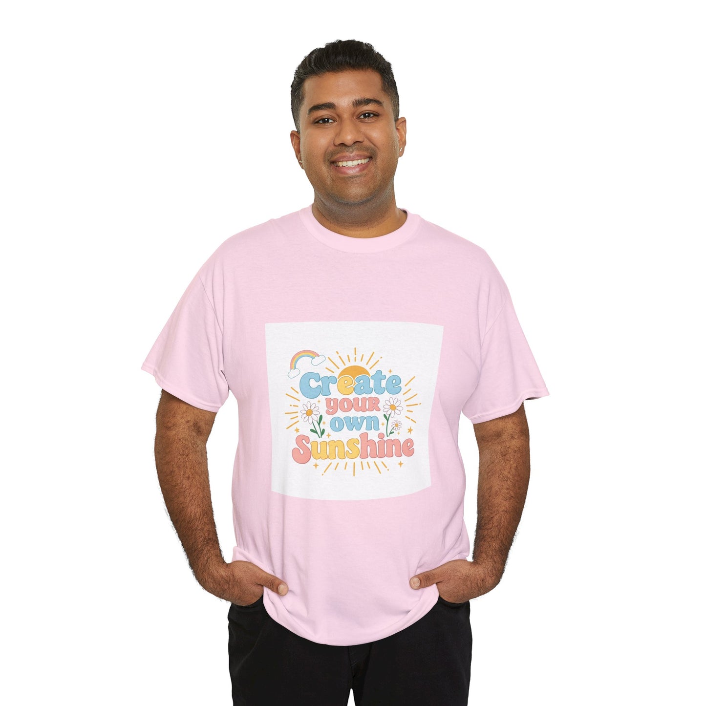 Create Your Own Sunshine Unisex Heavy Cotton Tee - Positive Vibe T-Shirt for Joyful Moments