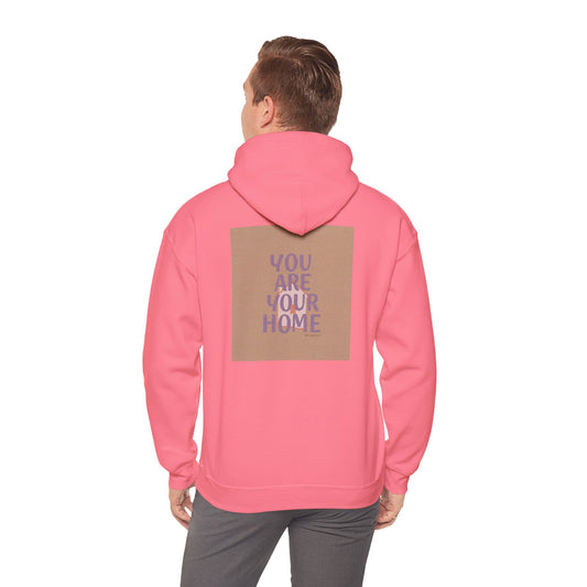 Back Print Design - 'You Are Your Home' Hoodie