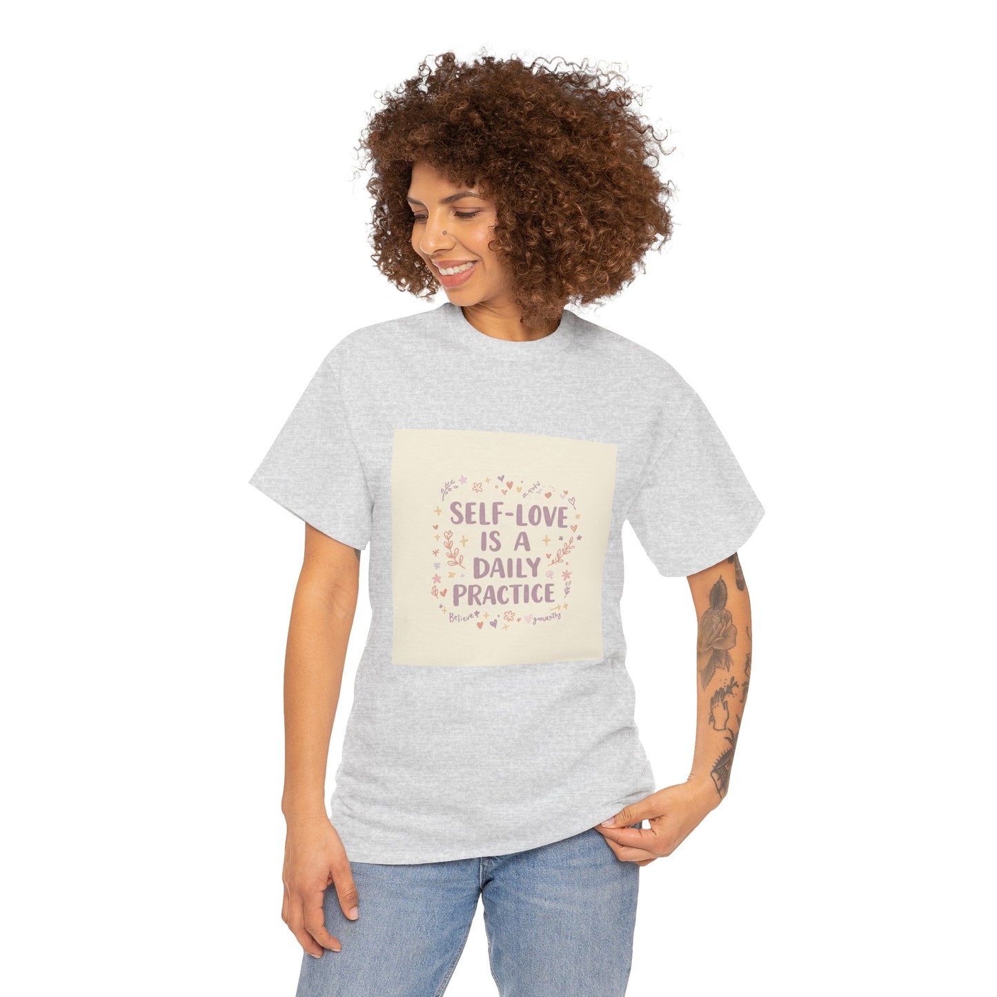 Self-Love is a Daily Practice Unisex Heavy Cotton Tee - Inspirational Graphic Tee