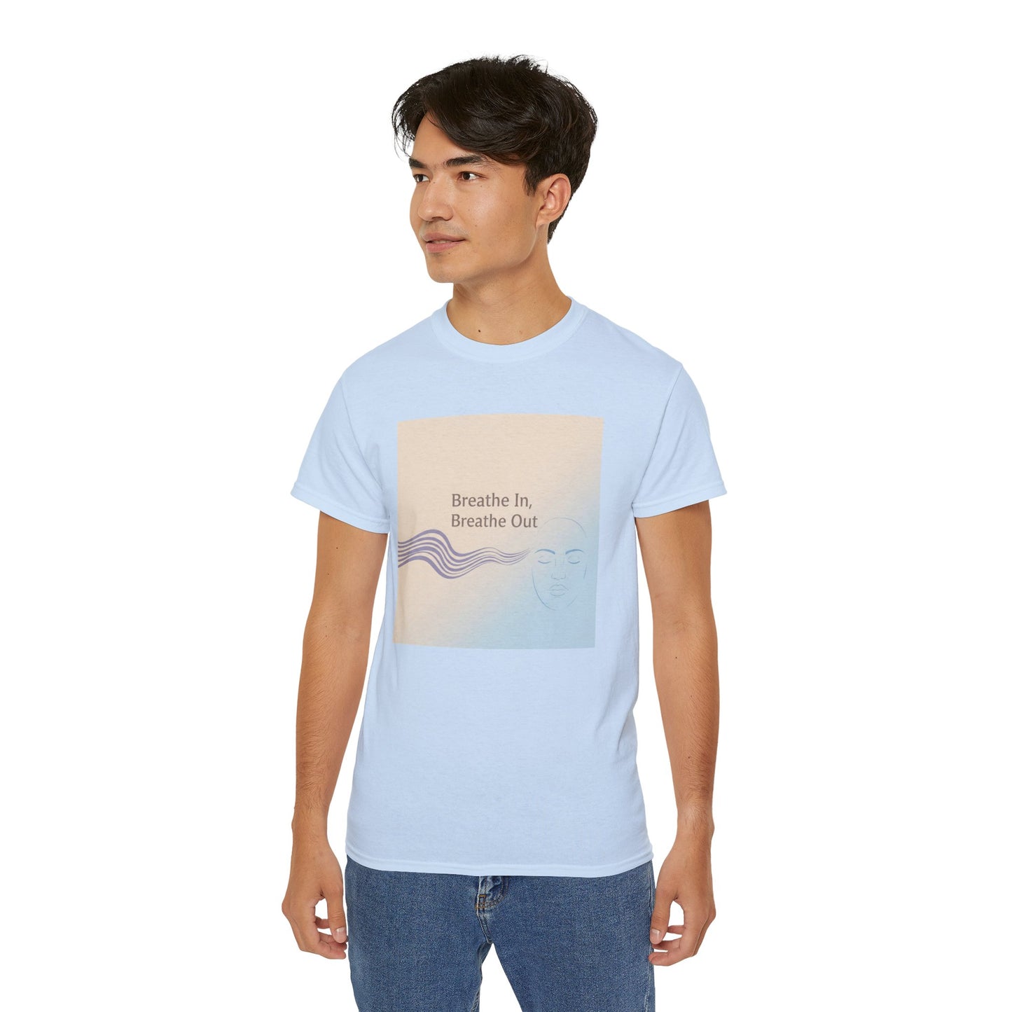 Mindfulness Unisex Ultra Cotton Tee - Breathe In, Breathe Out