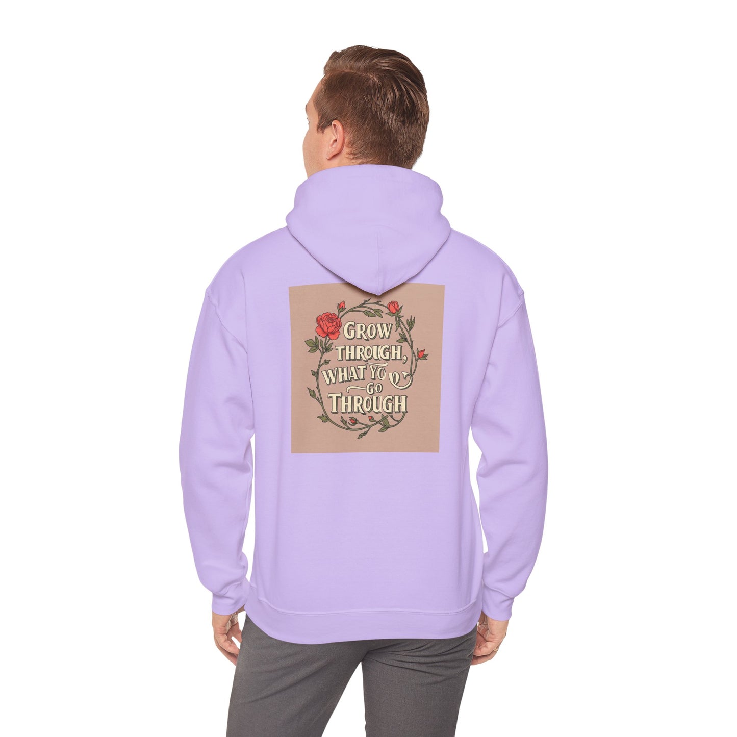 Back Print Design - "Grow Through What You Go Through" Hoodie